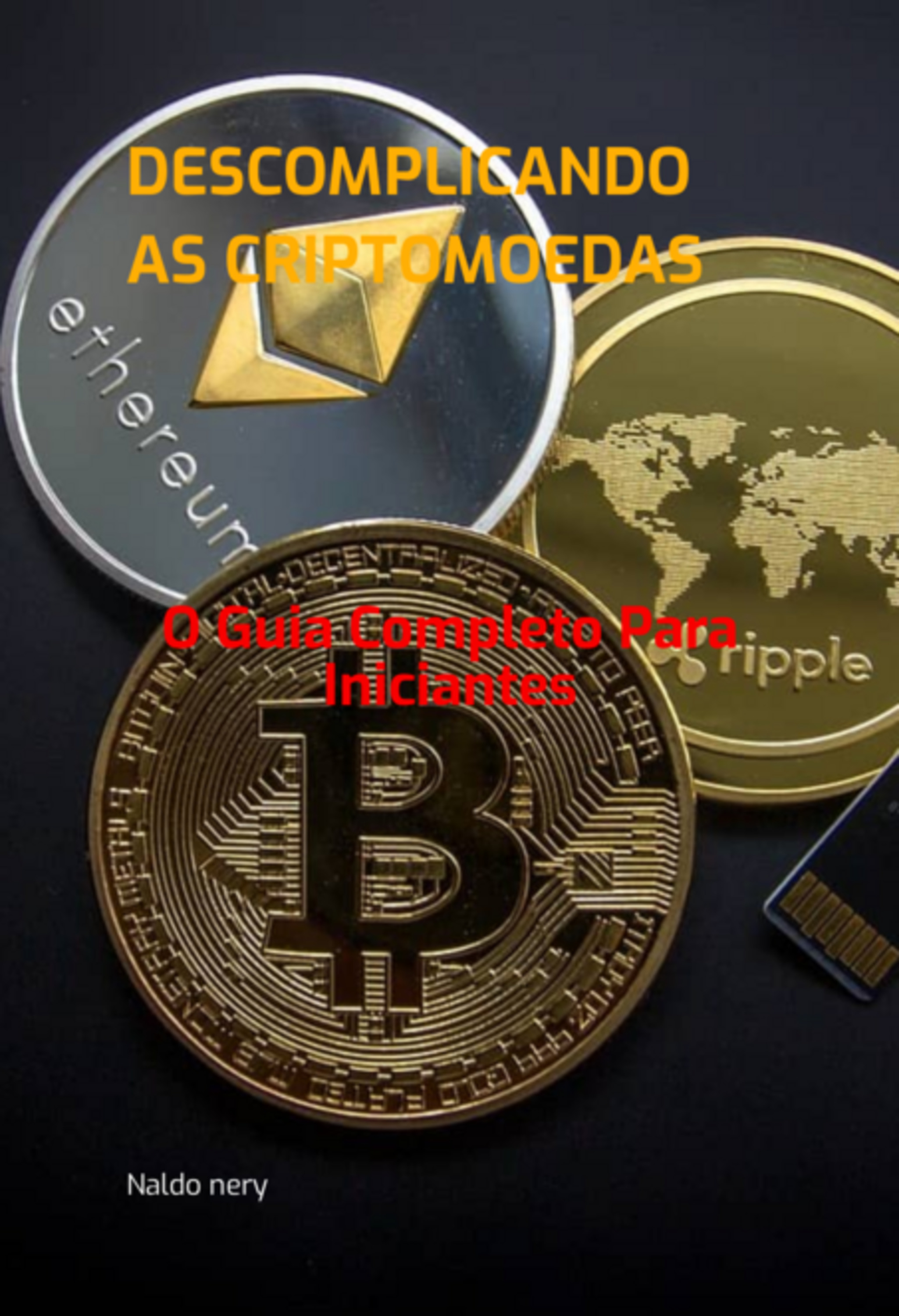 Descomplicando As Criptomoedas