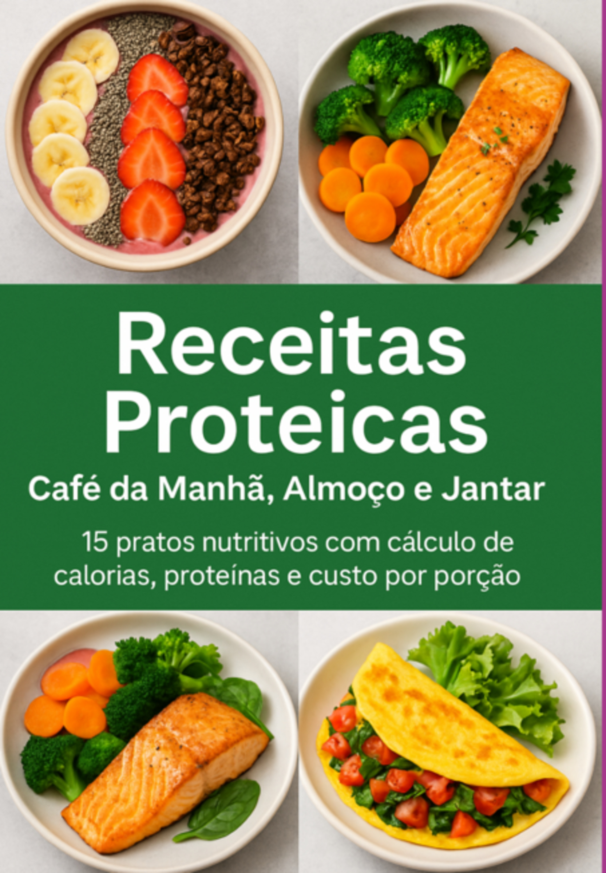 Descubra 15 Receitas Proteicas Incríveis Para Transformar Suas Refeições Do Café Da Manhã Ao Jantar