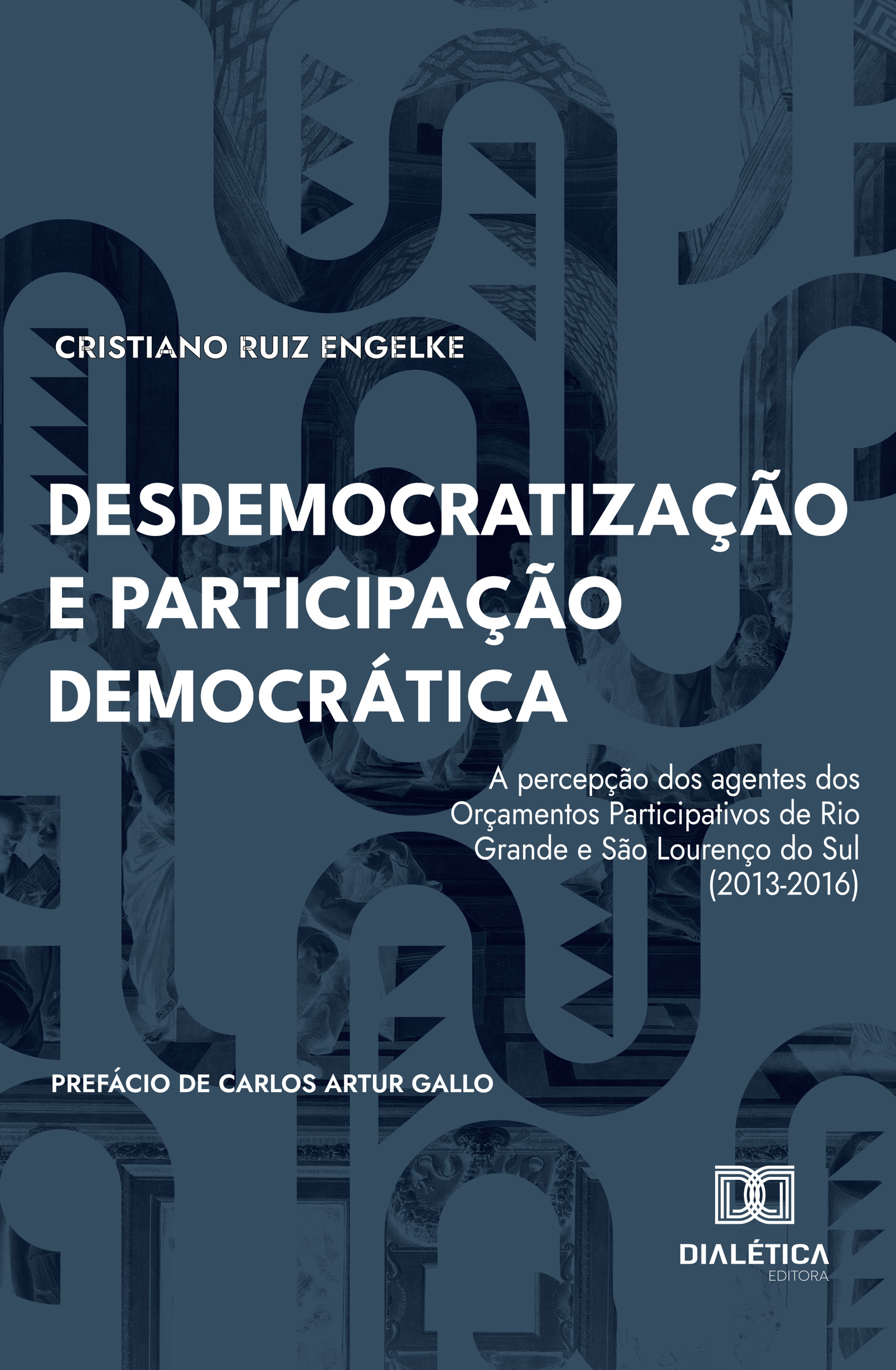 Desdemocratização e Participação Democrática