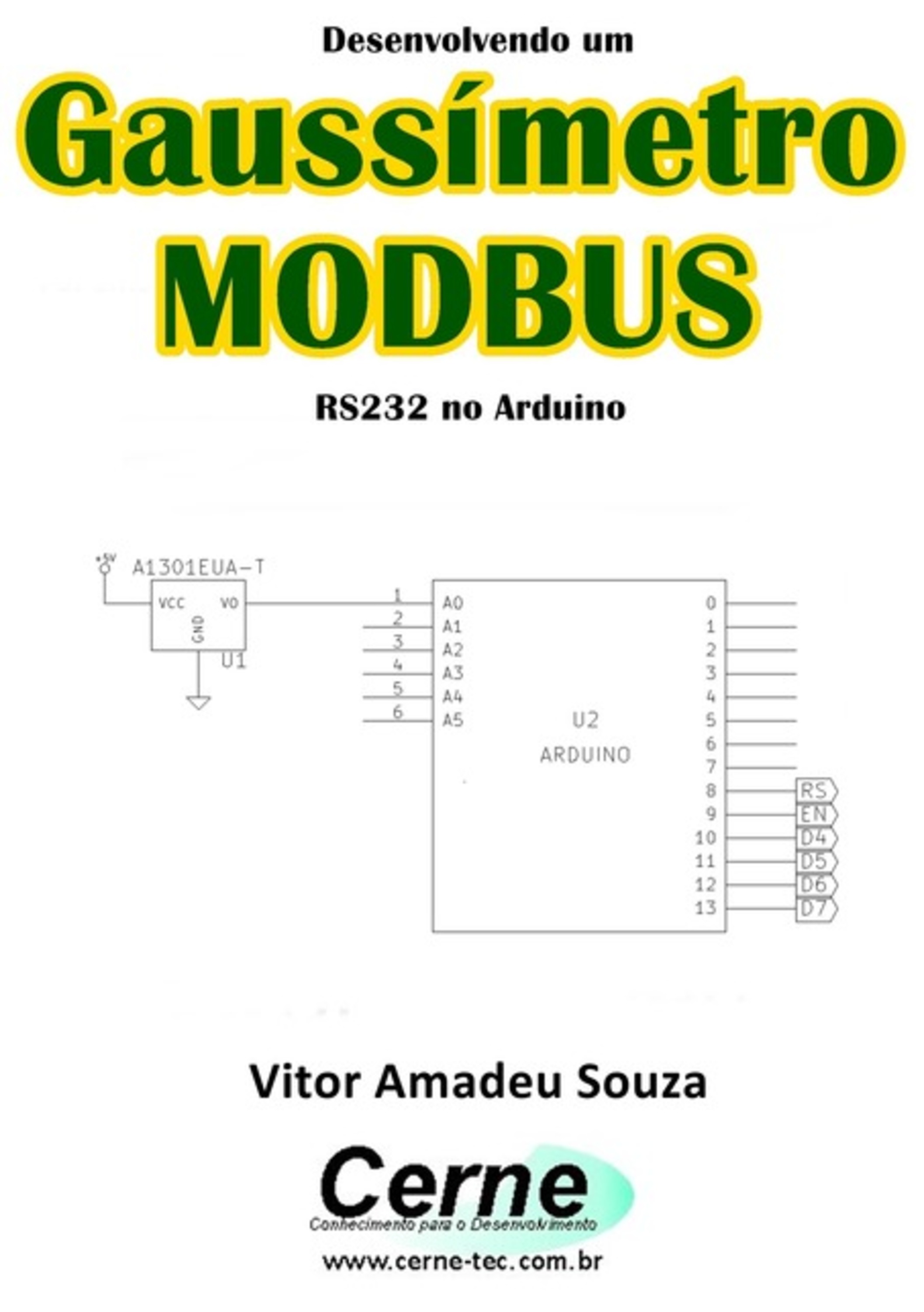 Desenvolvendo Um Gaussímetro Modbus Rs232 No Arduino