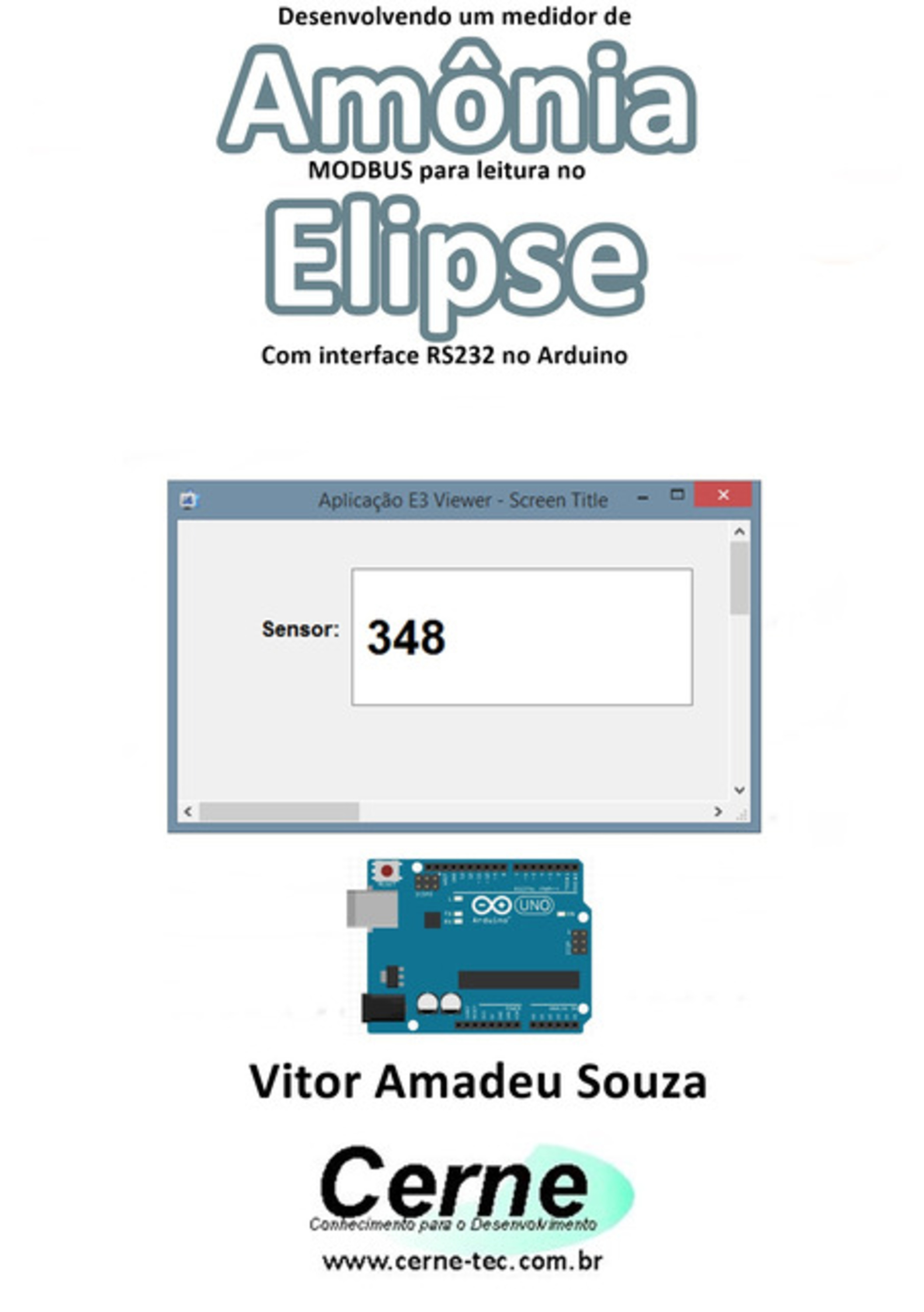 Desenvolvendo Um Medidor De Amônia Modbus Para Leitura No Elipse Com Interface Rs232 No Arduino