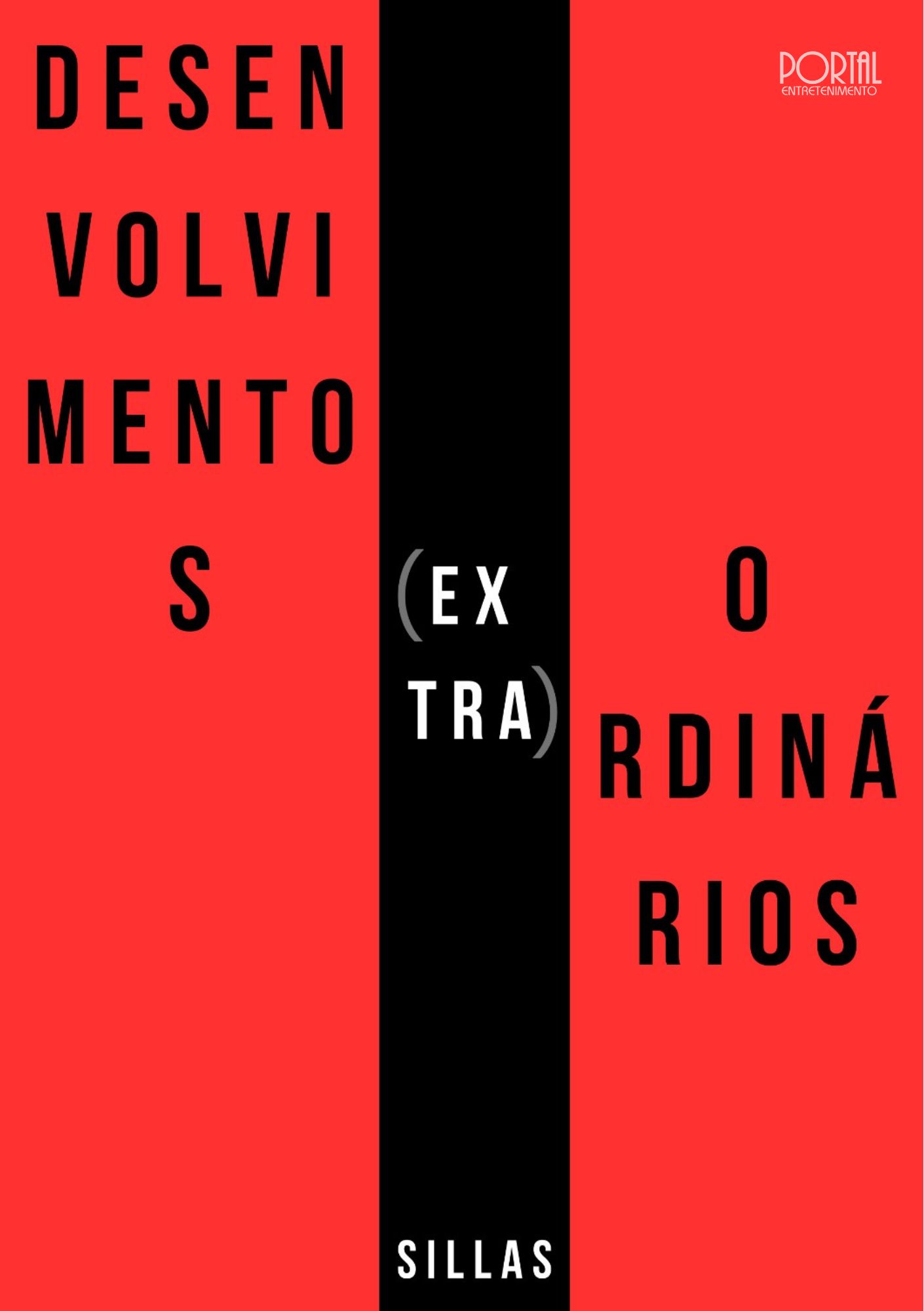 Desenvolvimentos (Extra)Ordinários