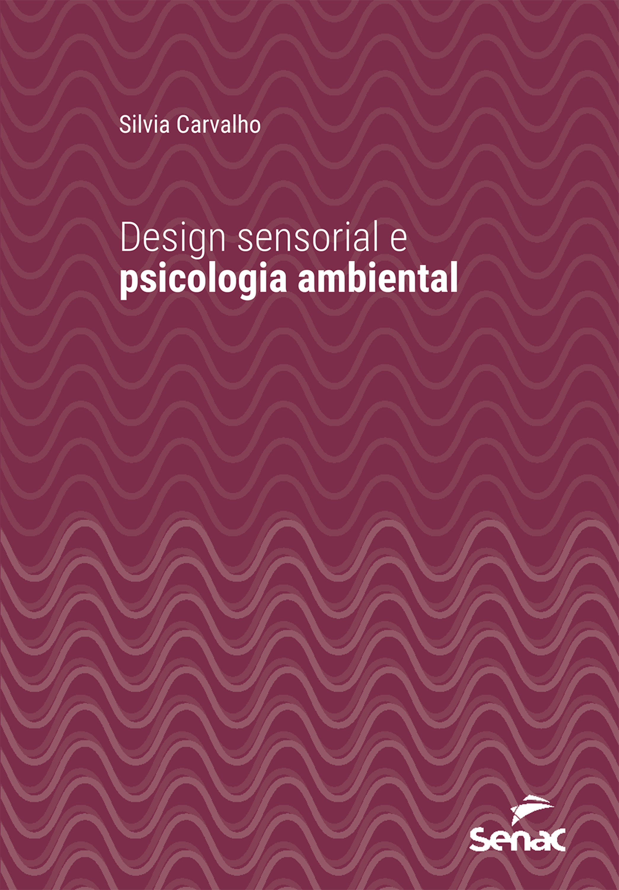 Design sensorial e psicologia ambiental
