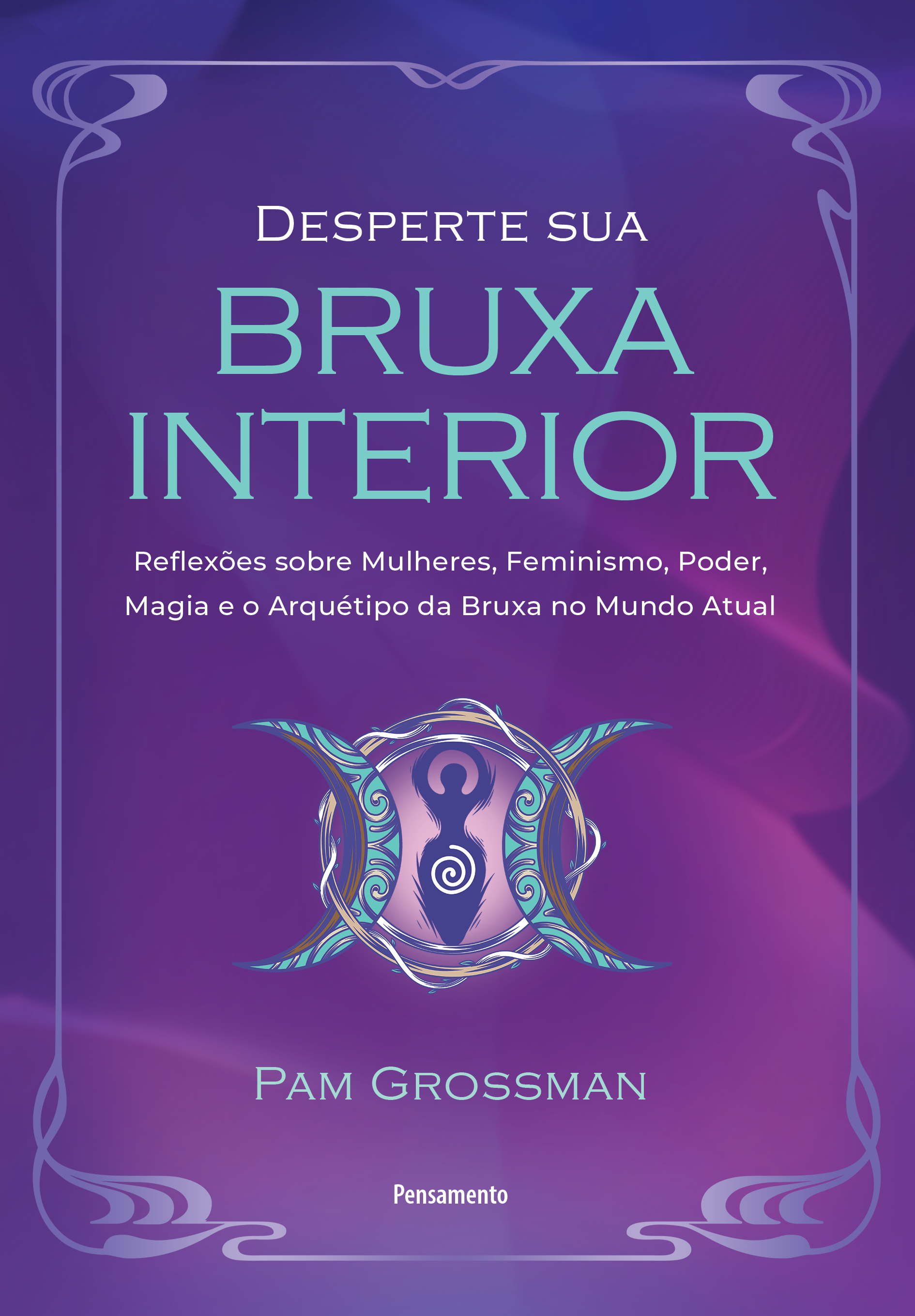 Desperte sua bruxa interior