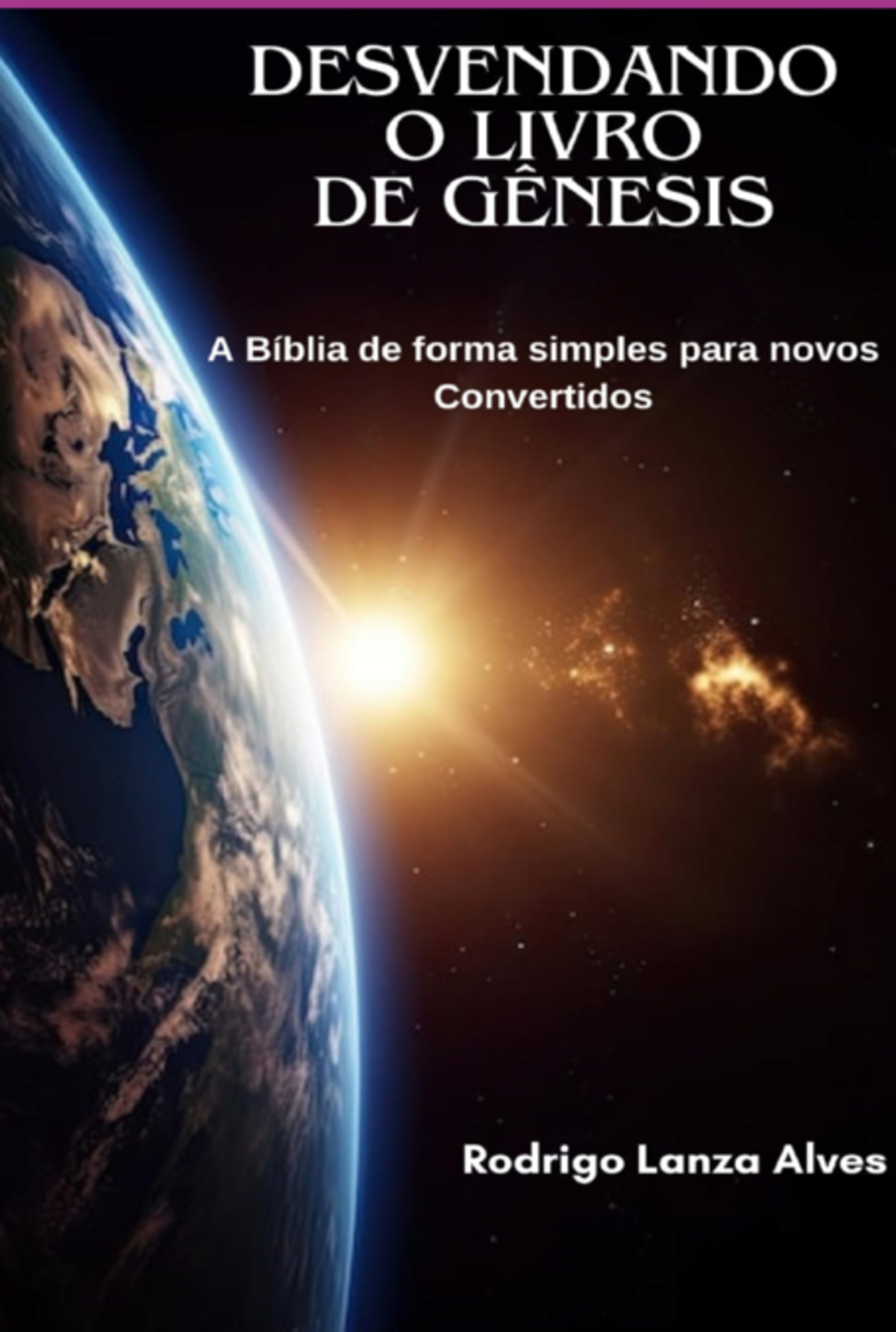 Desvendando O Livro De Gênesis