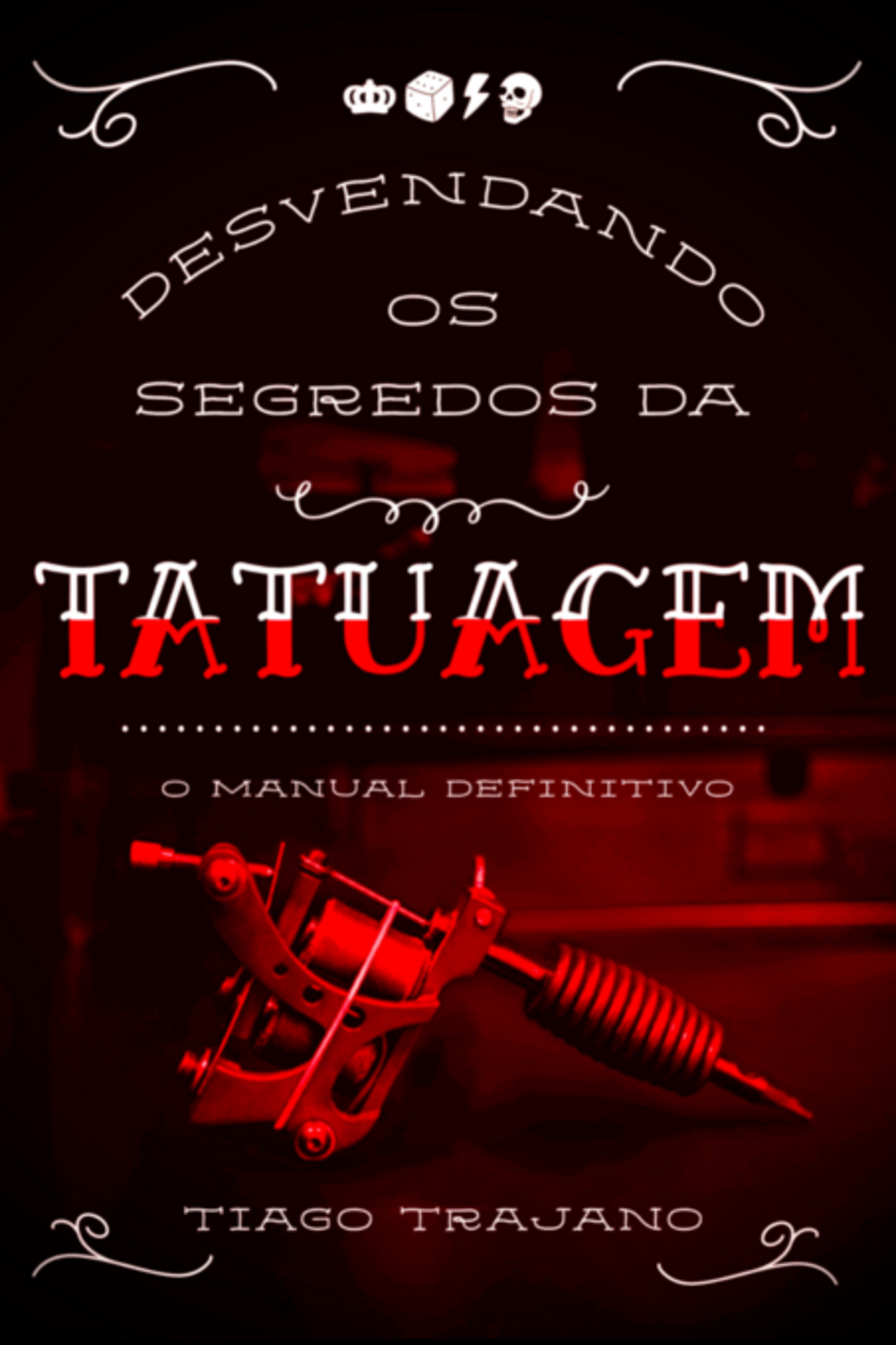 Desvendando Os Segredos Da Tatuagem