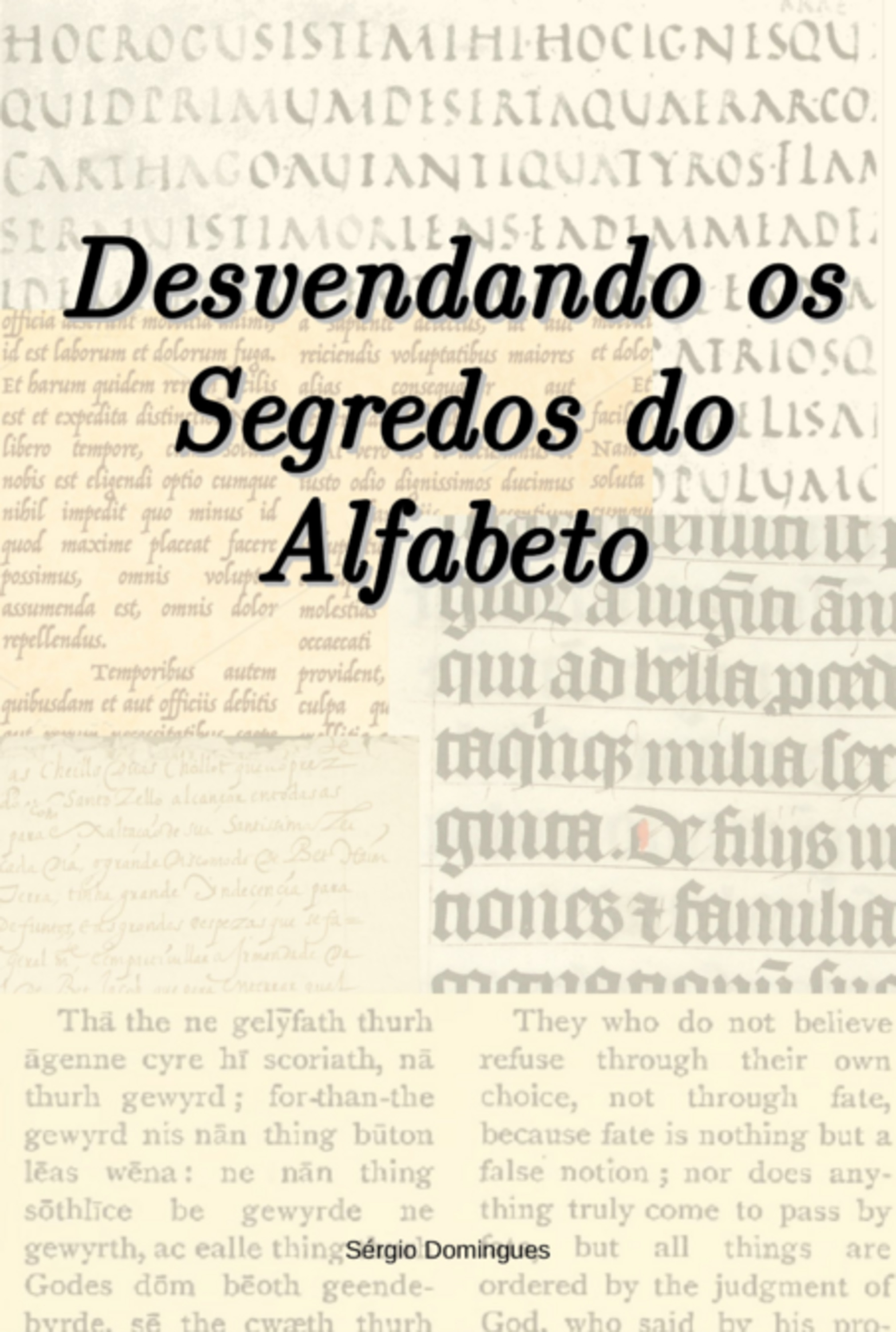 Desvendando Os Segredos Do Alfabeto