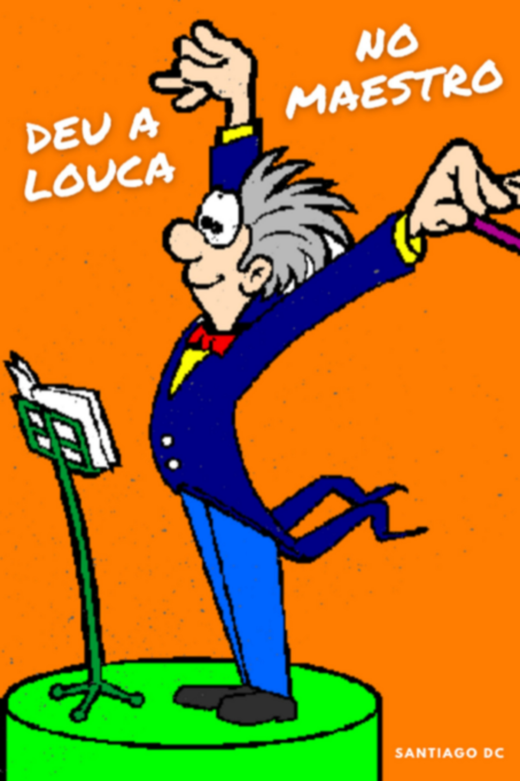 Deu A Louca No Maestro