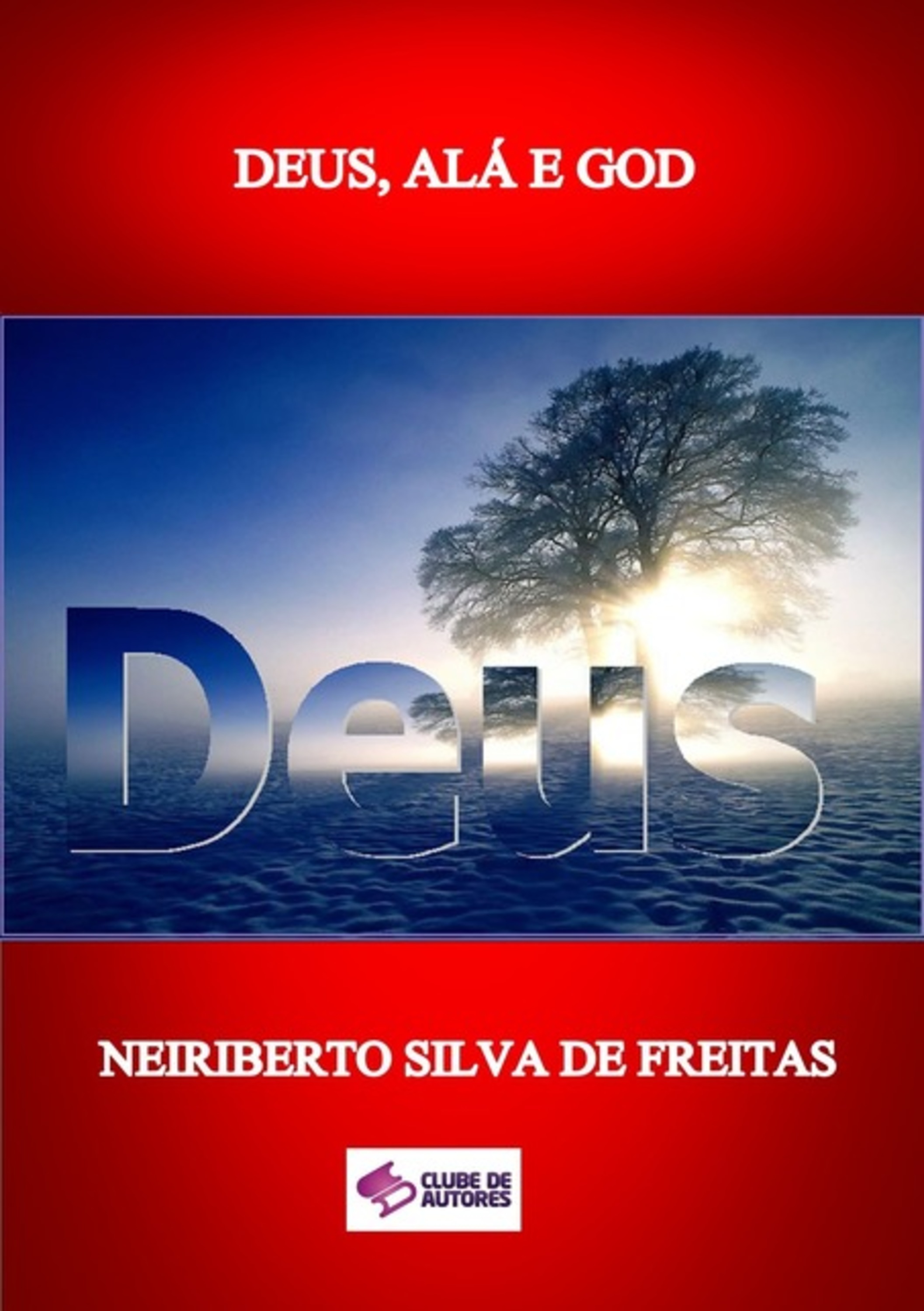 Deus, Alá E God