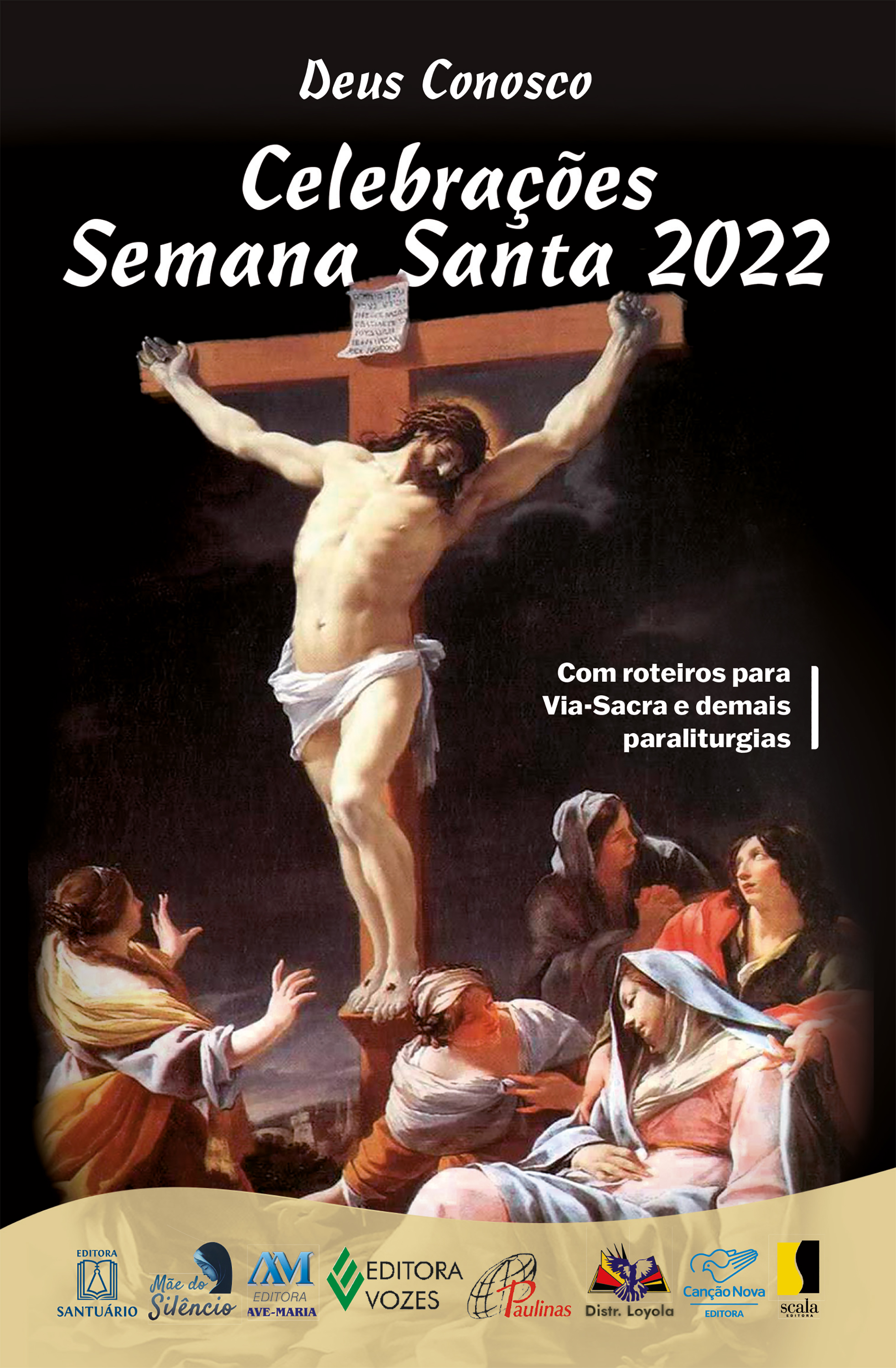 Deus Conosco Celebrações Semana Santa 2022