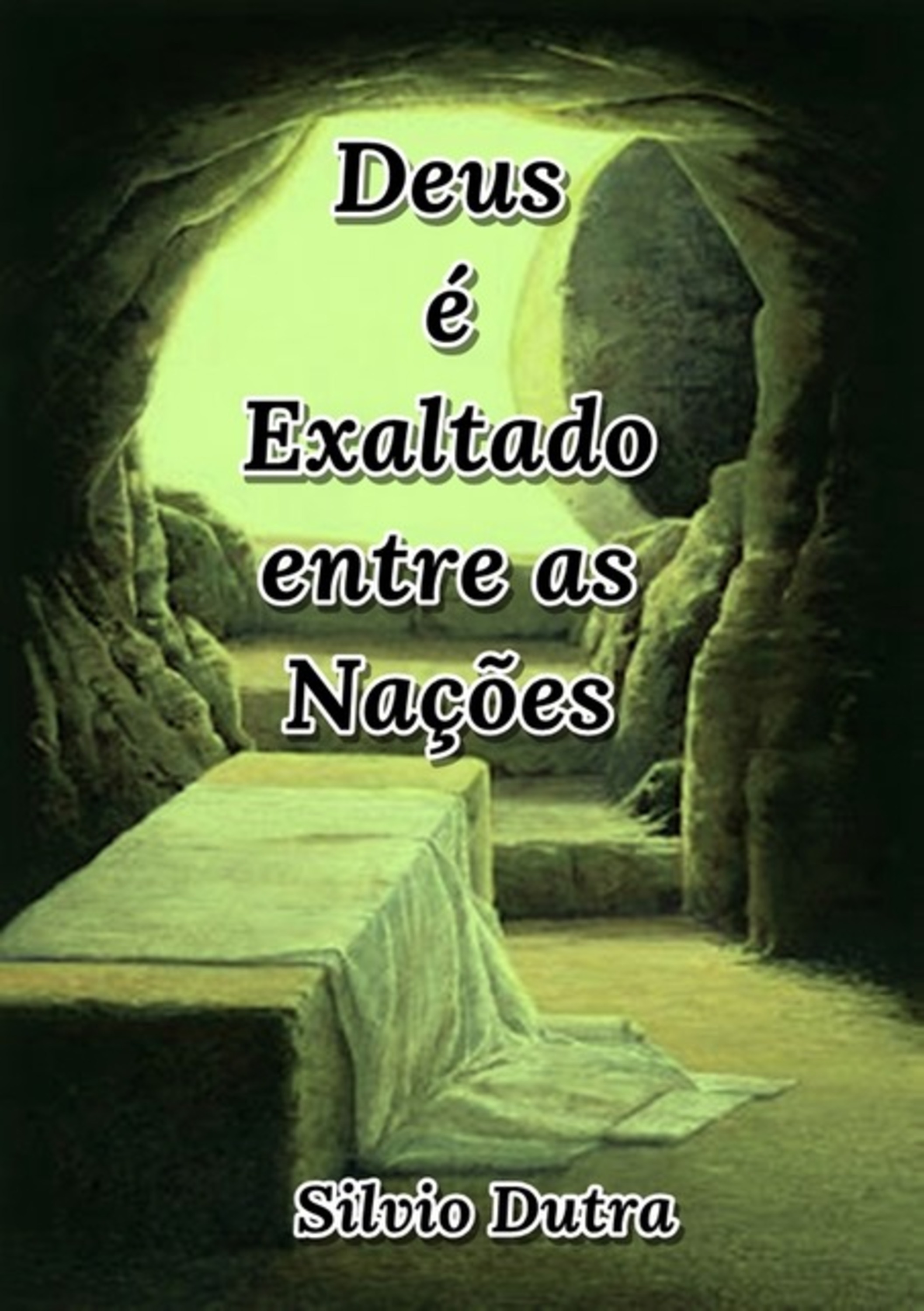 Deus É Exaltado Entre As Nações