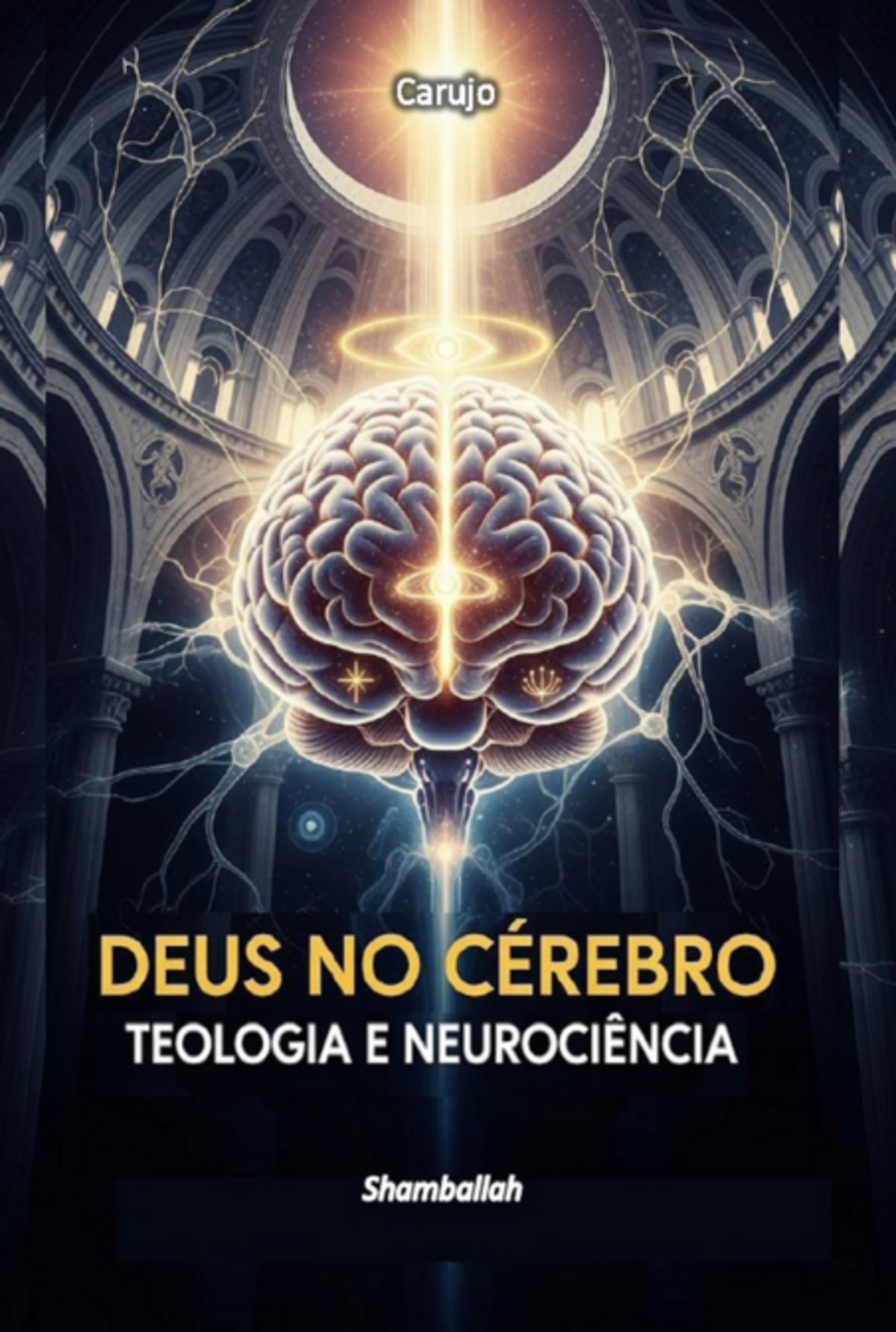 Deus No Cérebo