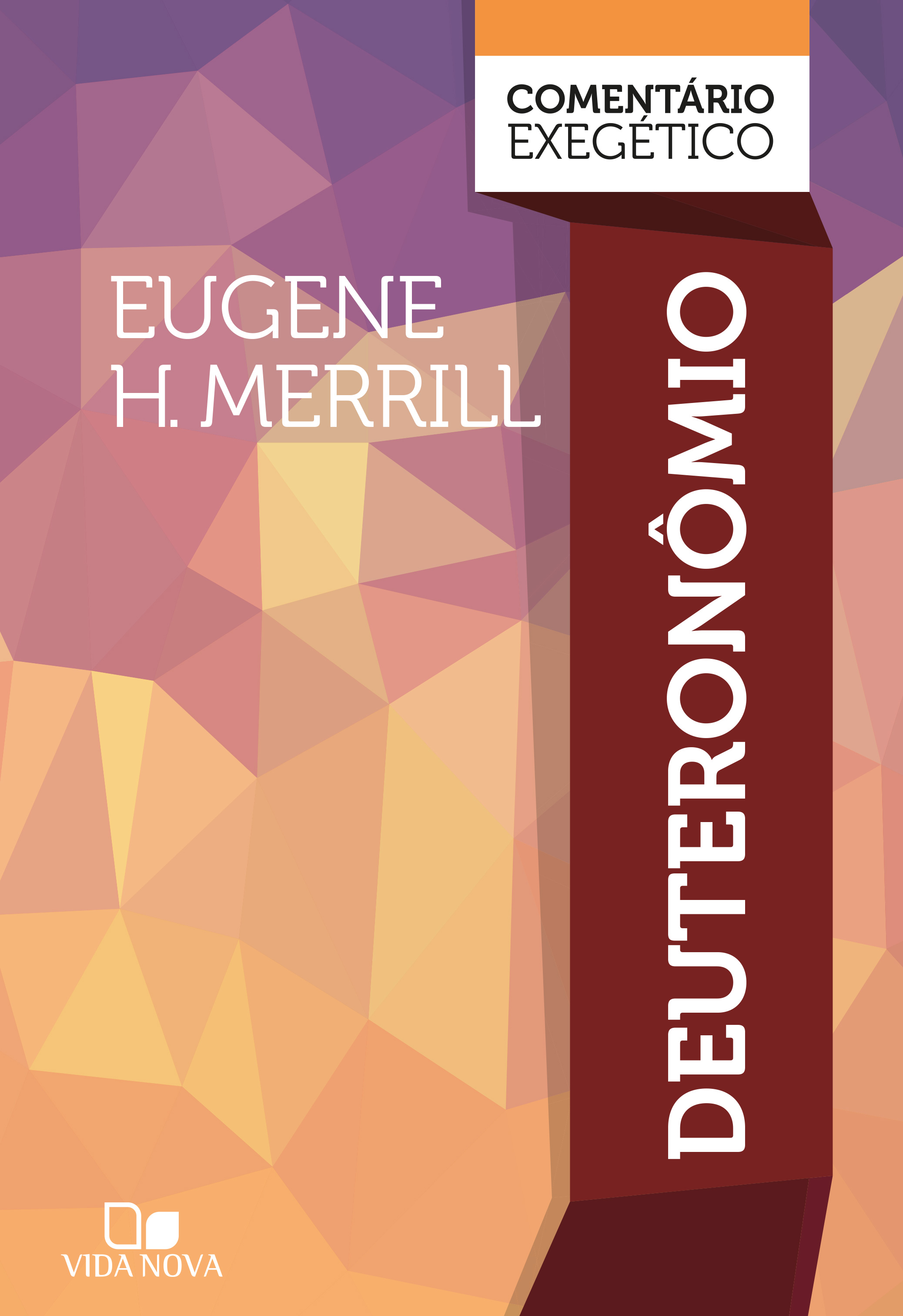 Deuteronômio: comentário exegético 
