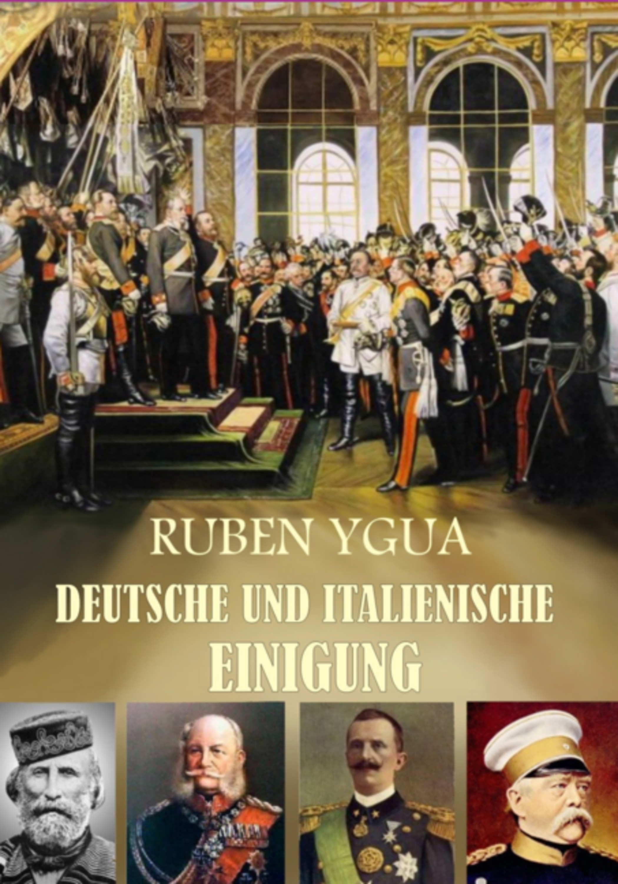 Deutsche Und Italienische Einigung