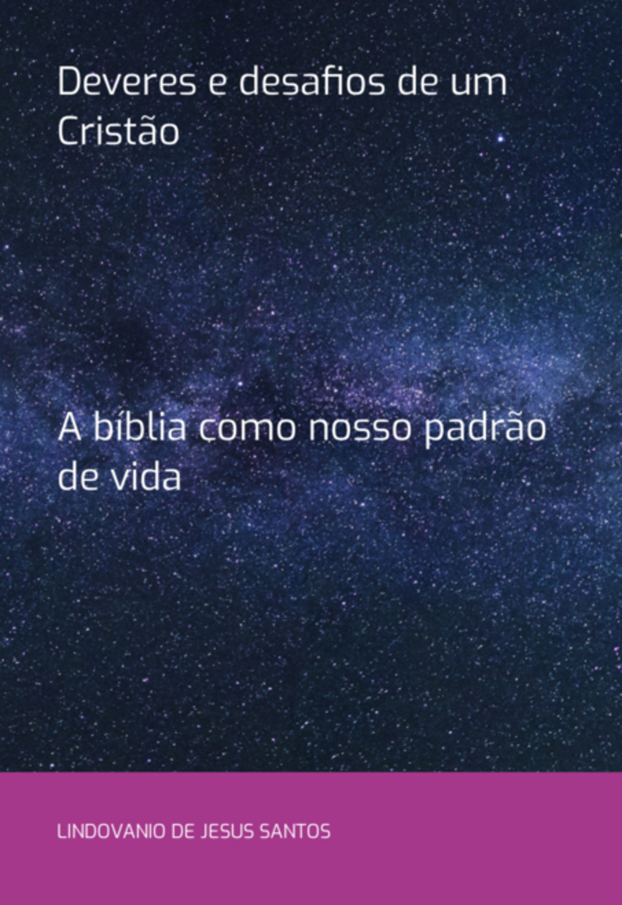 Deveres E Desafios De Um Cristão