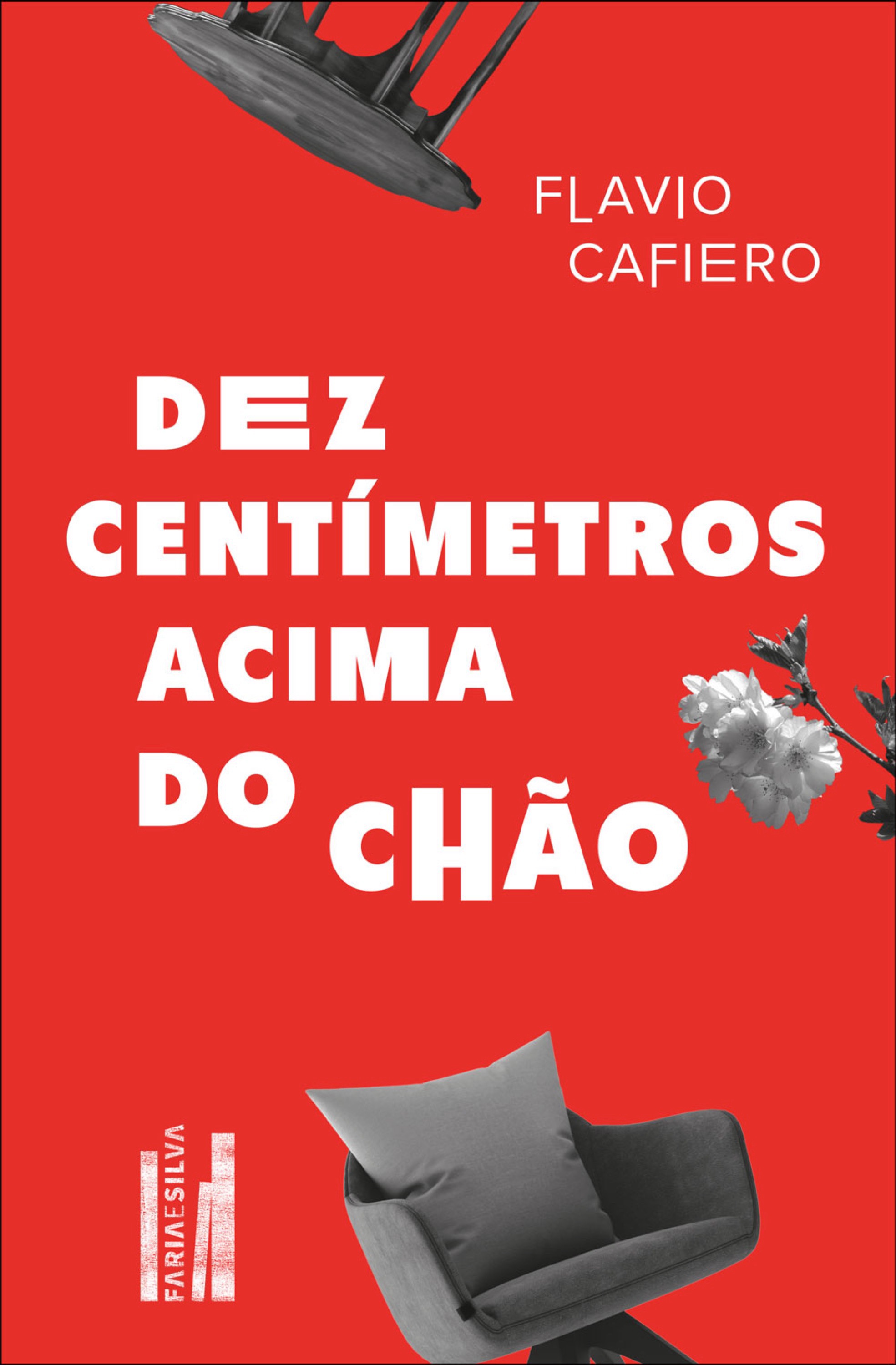 Dez centímetros acima do chão