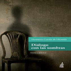 Diálogo con las sombras - Teoría y práctica