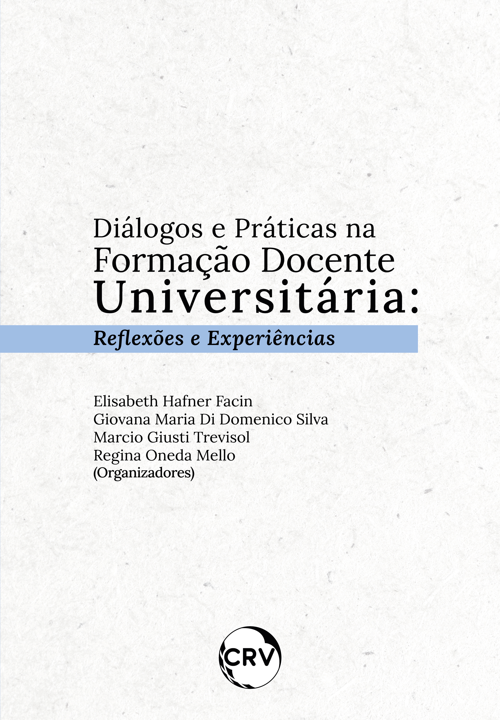 Diálogos e práticas na formação docente universitária