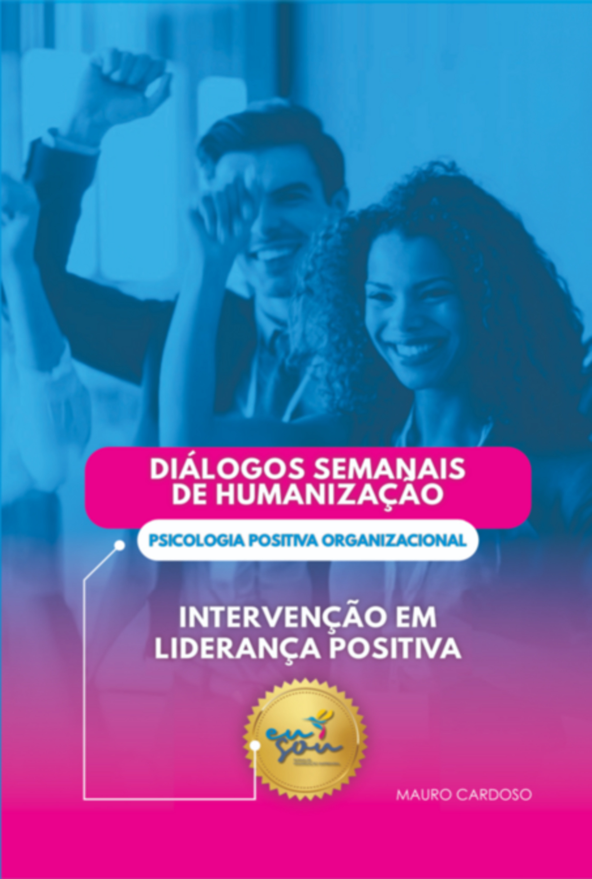 Diálogos Semanais De Humanização