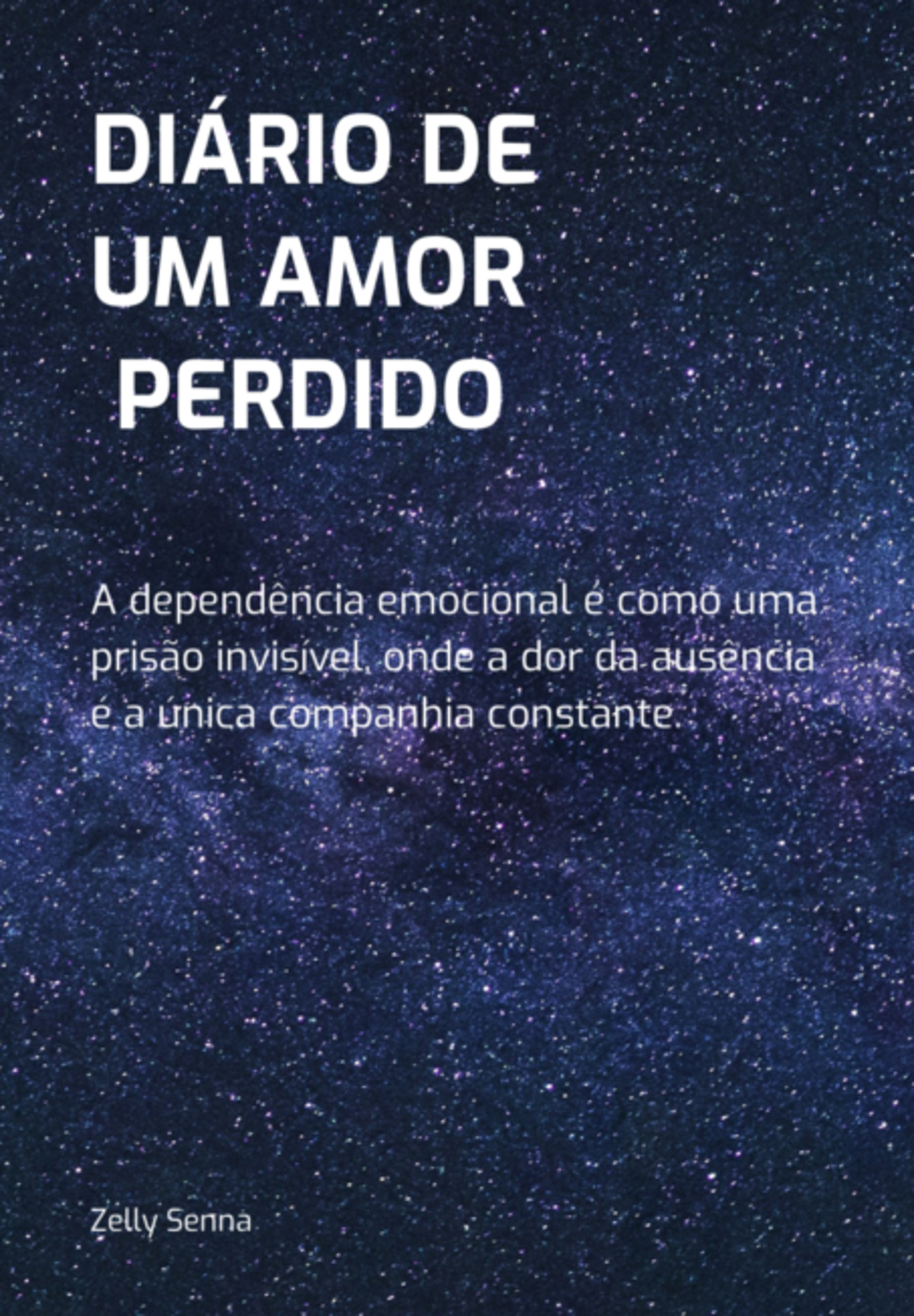 Diário De Um Amor Perdido