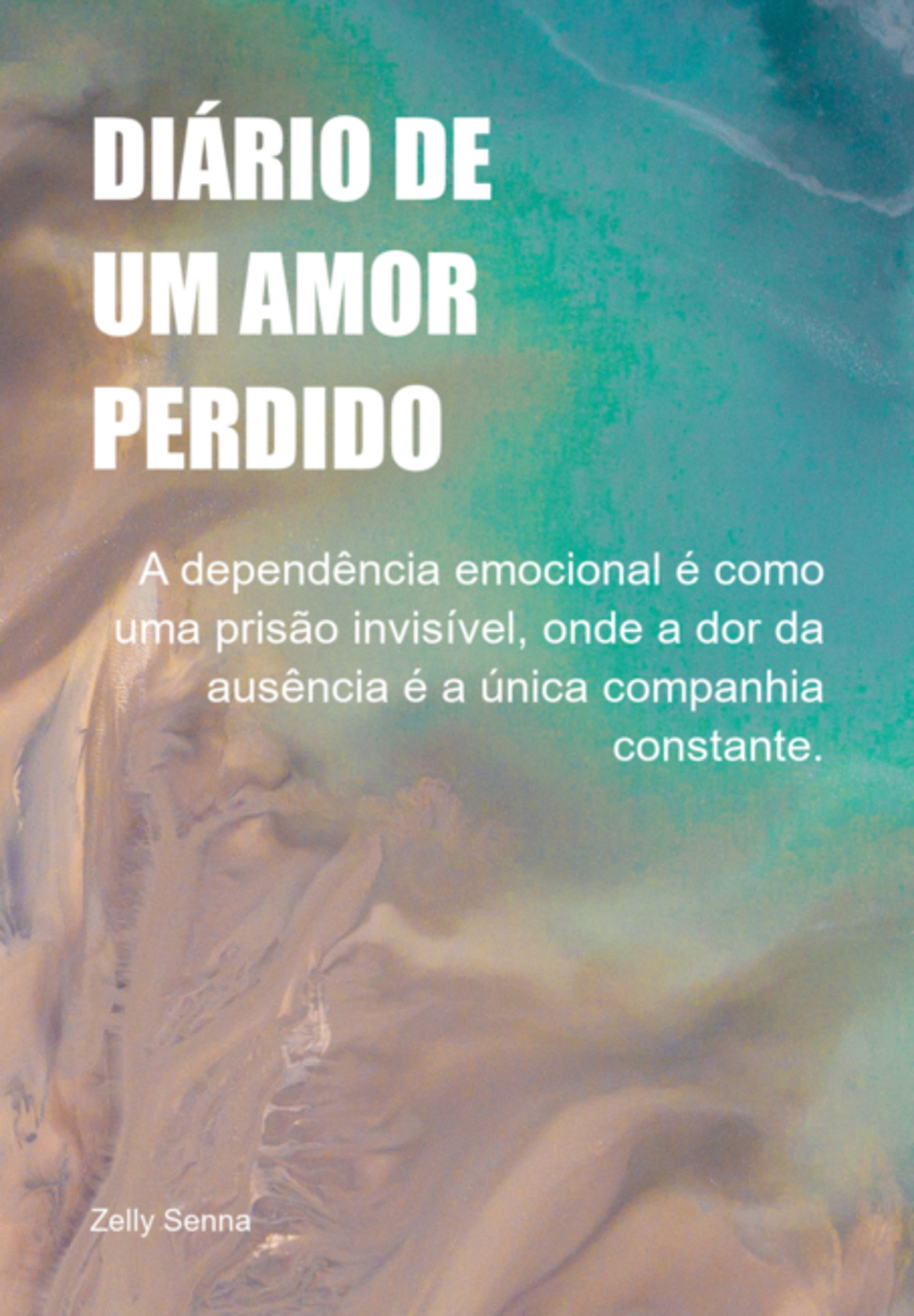 Diário De Um Amor Perdido