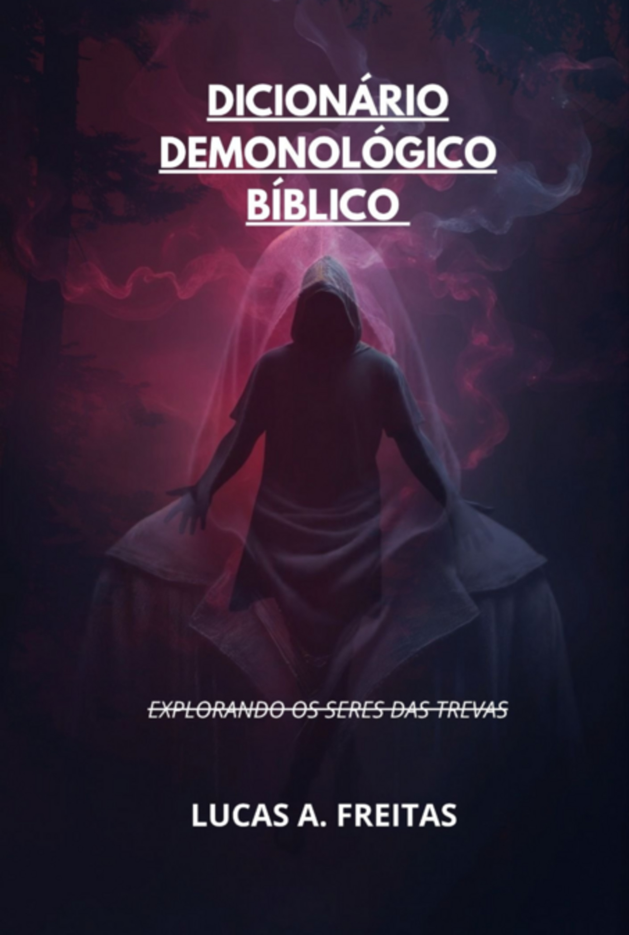 Dicionário Demonológico Bíblico