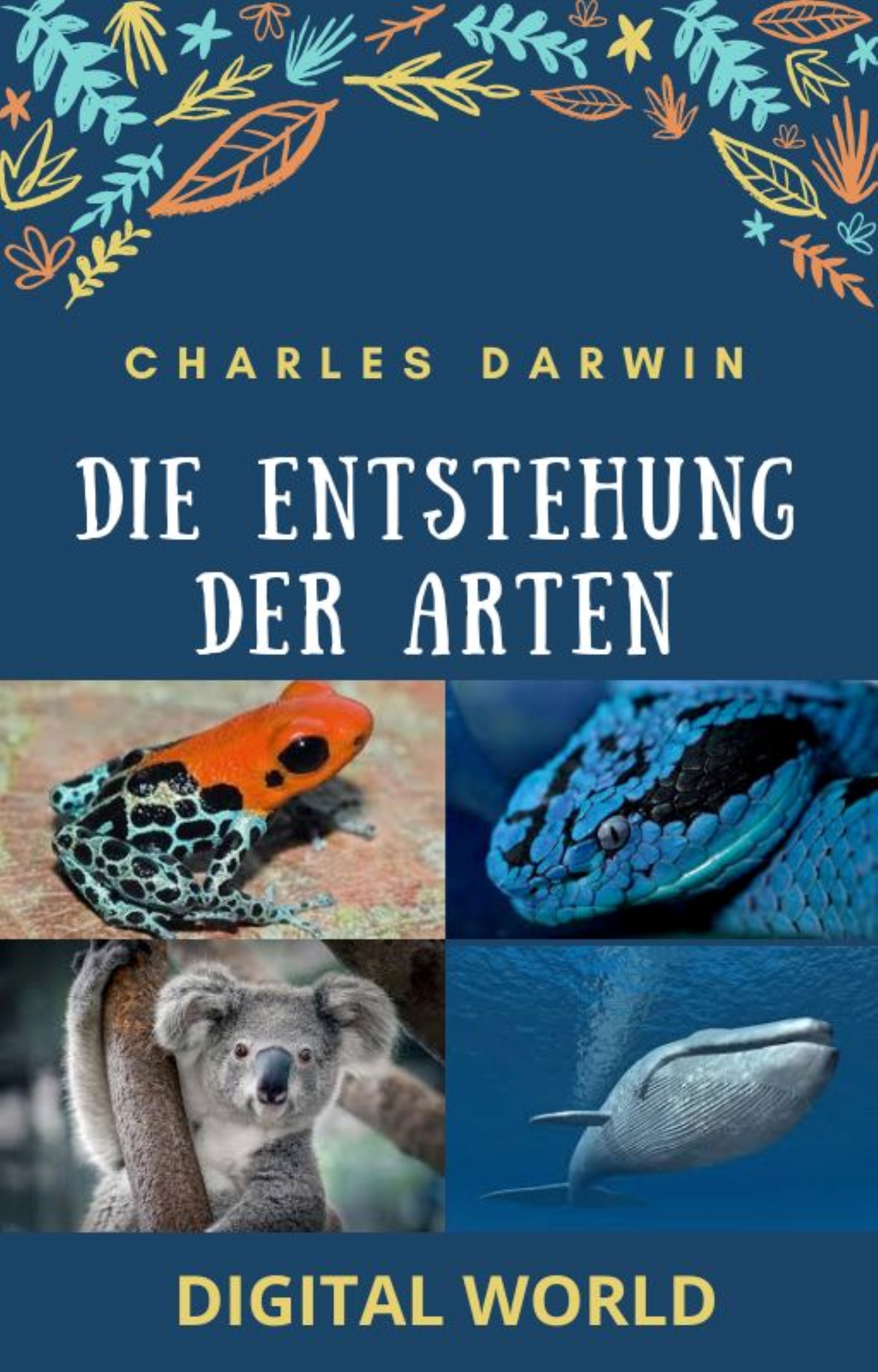 Die Entstehung der Arten