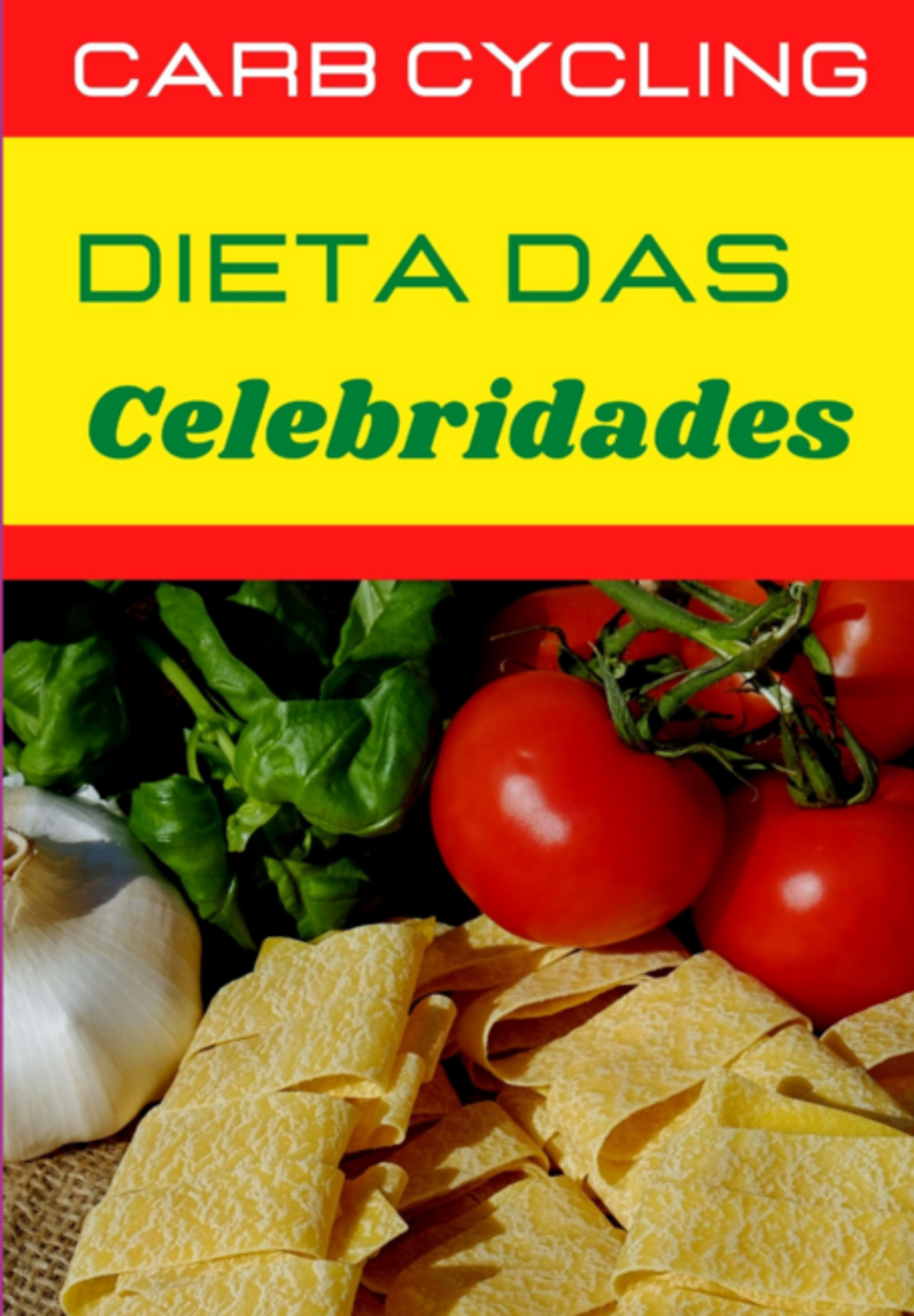 Dieta Das Celebridades.