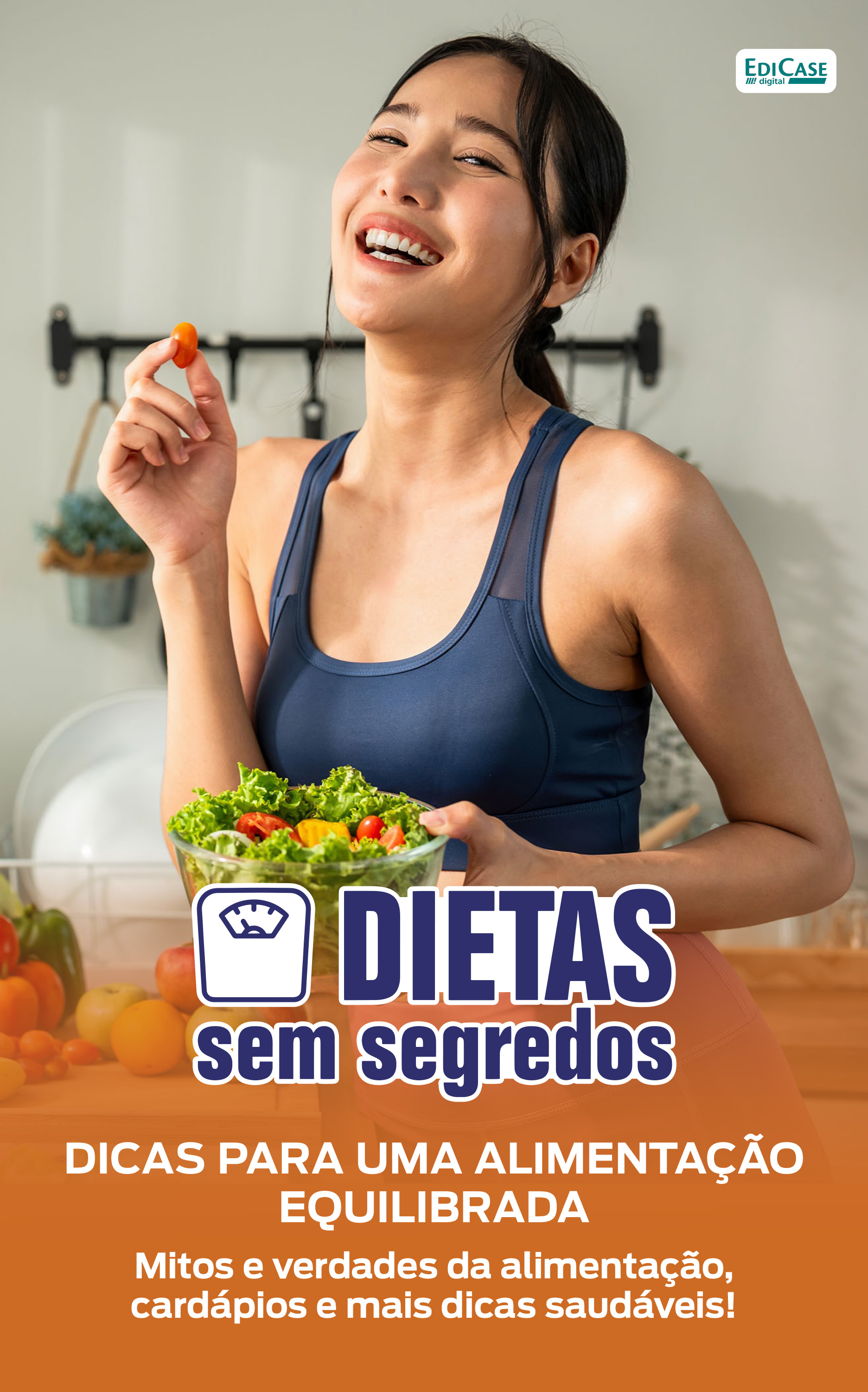 Dietas Sem Segredos – Dicas Para Uma Alimentação Equilibrada