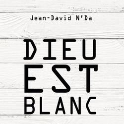 DIEU EST BLANC