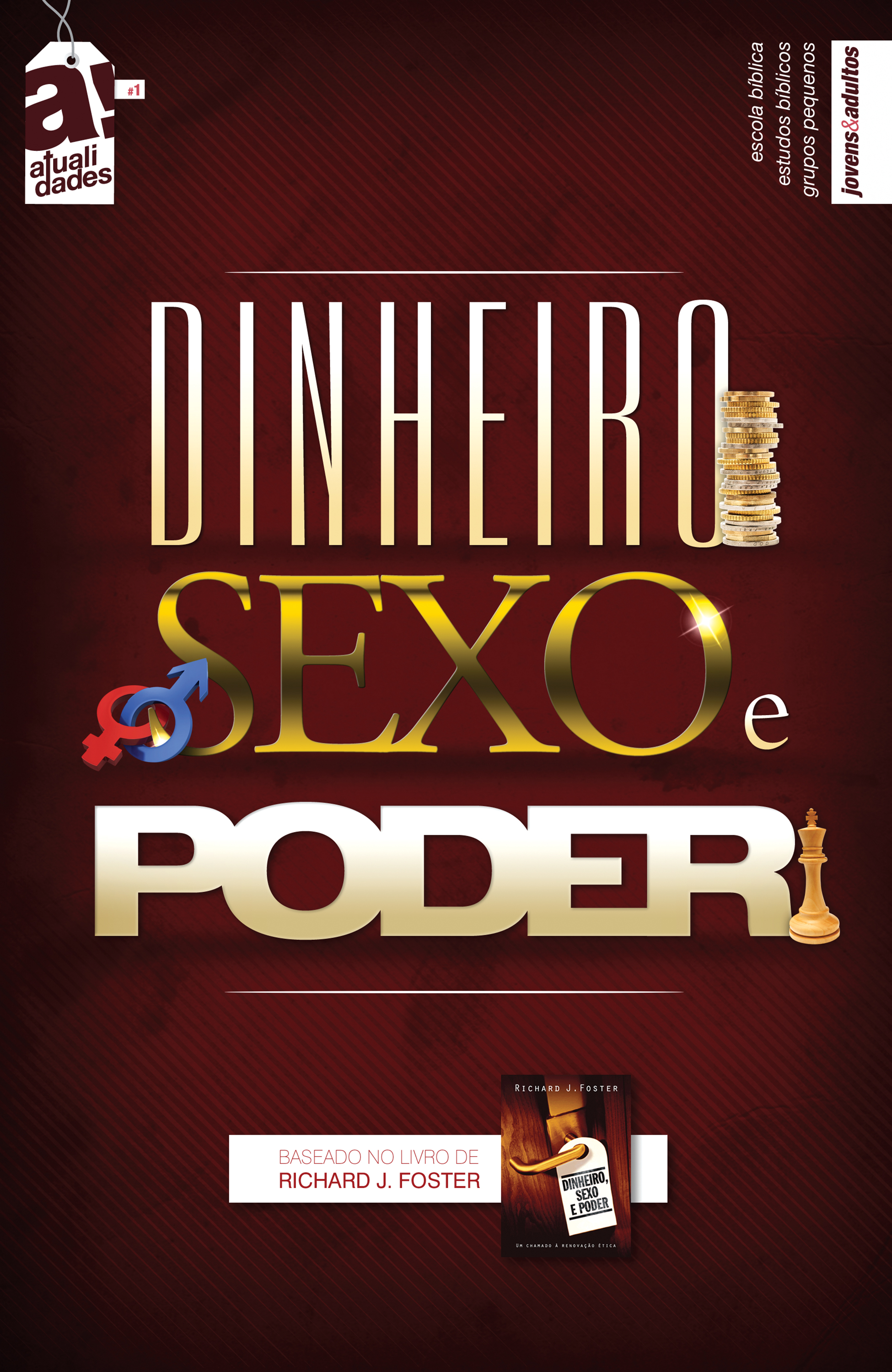 Dinheiro Sexo e Poder | Professor