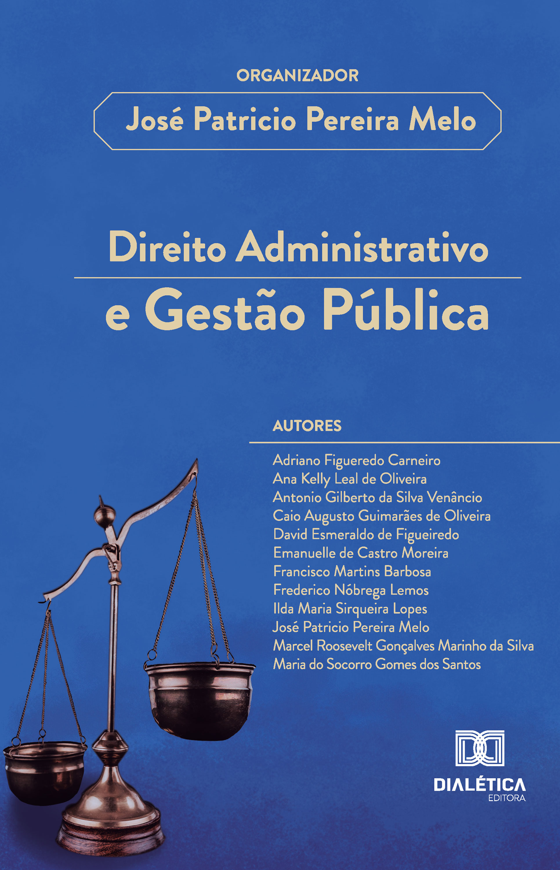 Direito Administrativo e Gestão Pública