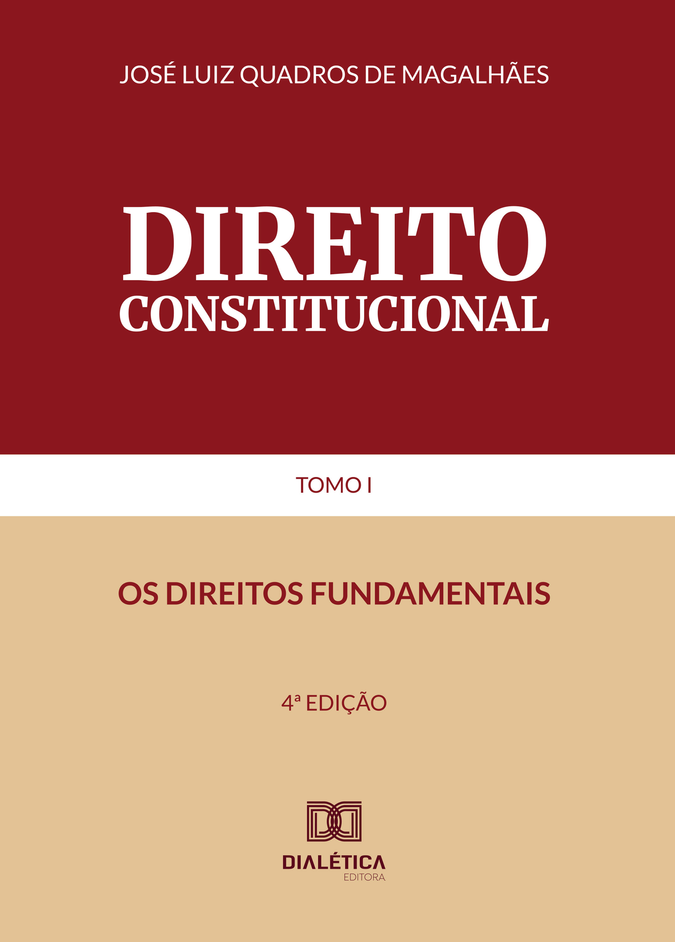 Direito Constitucional Tomo I