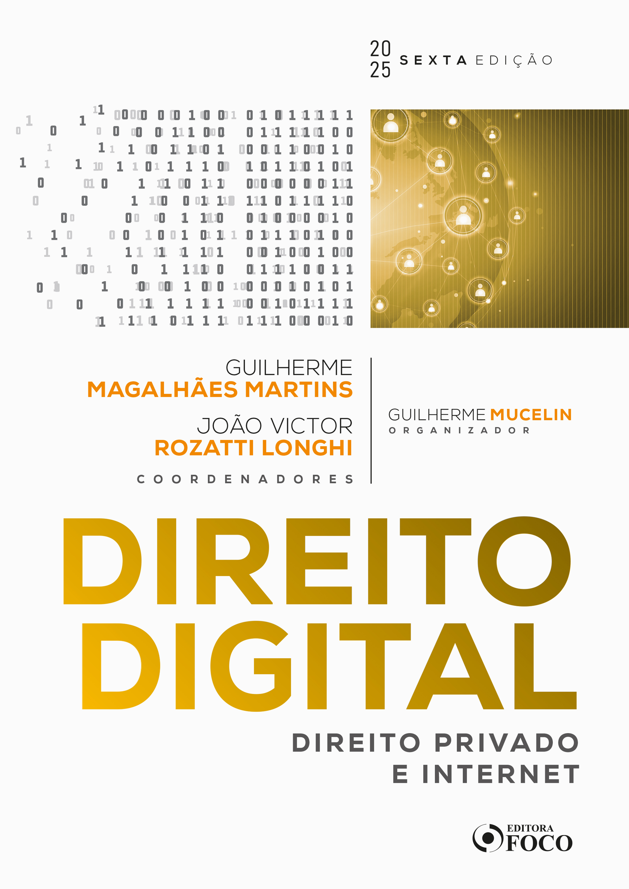 Direito Digital : Direito Privado e Internet - 6ª edição - 2025