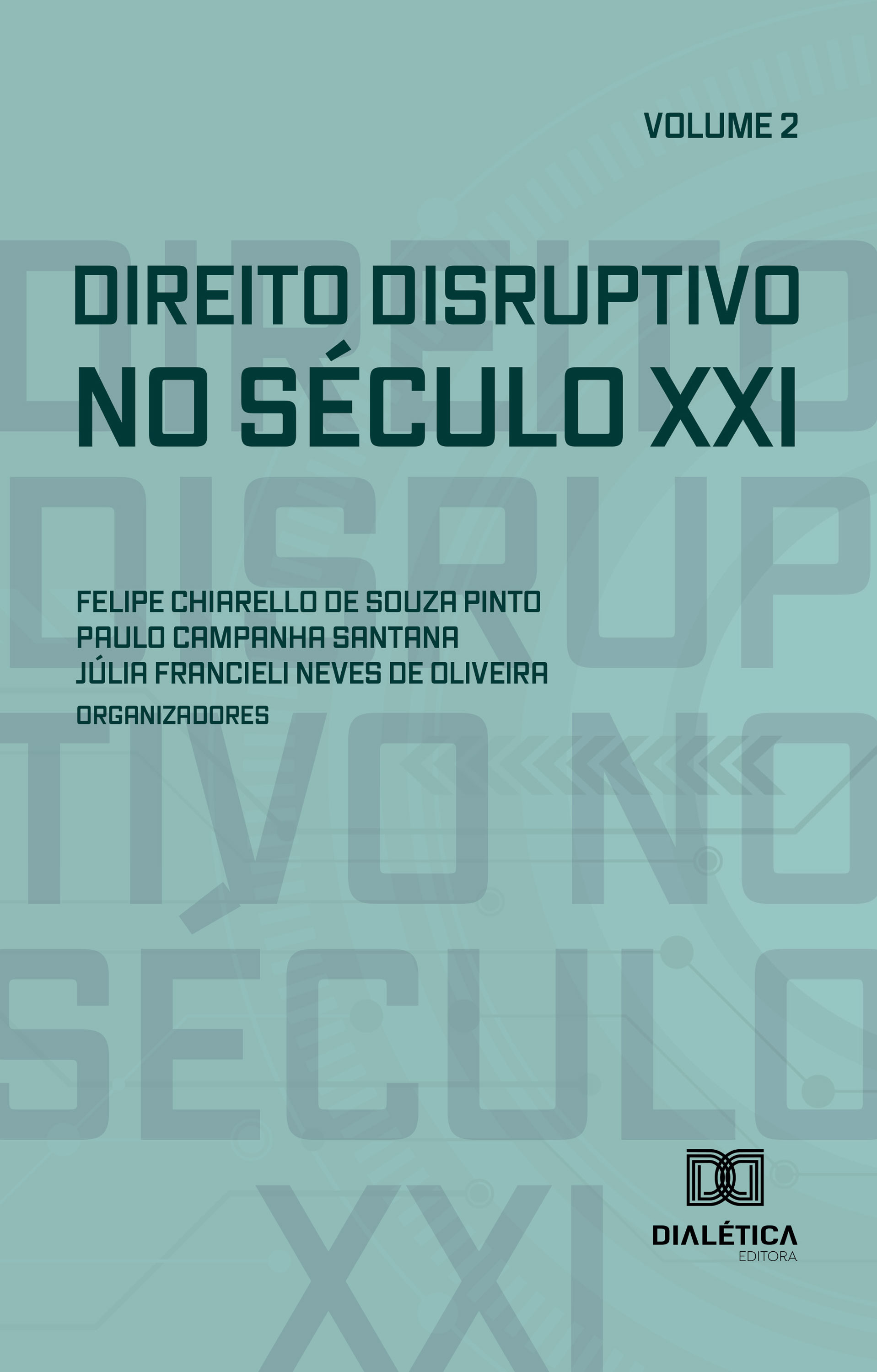 Direito Disruptivo no Século XXI