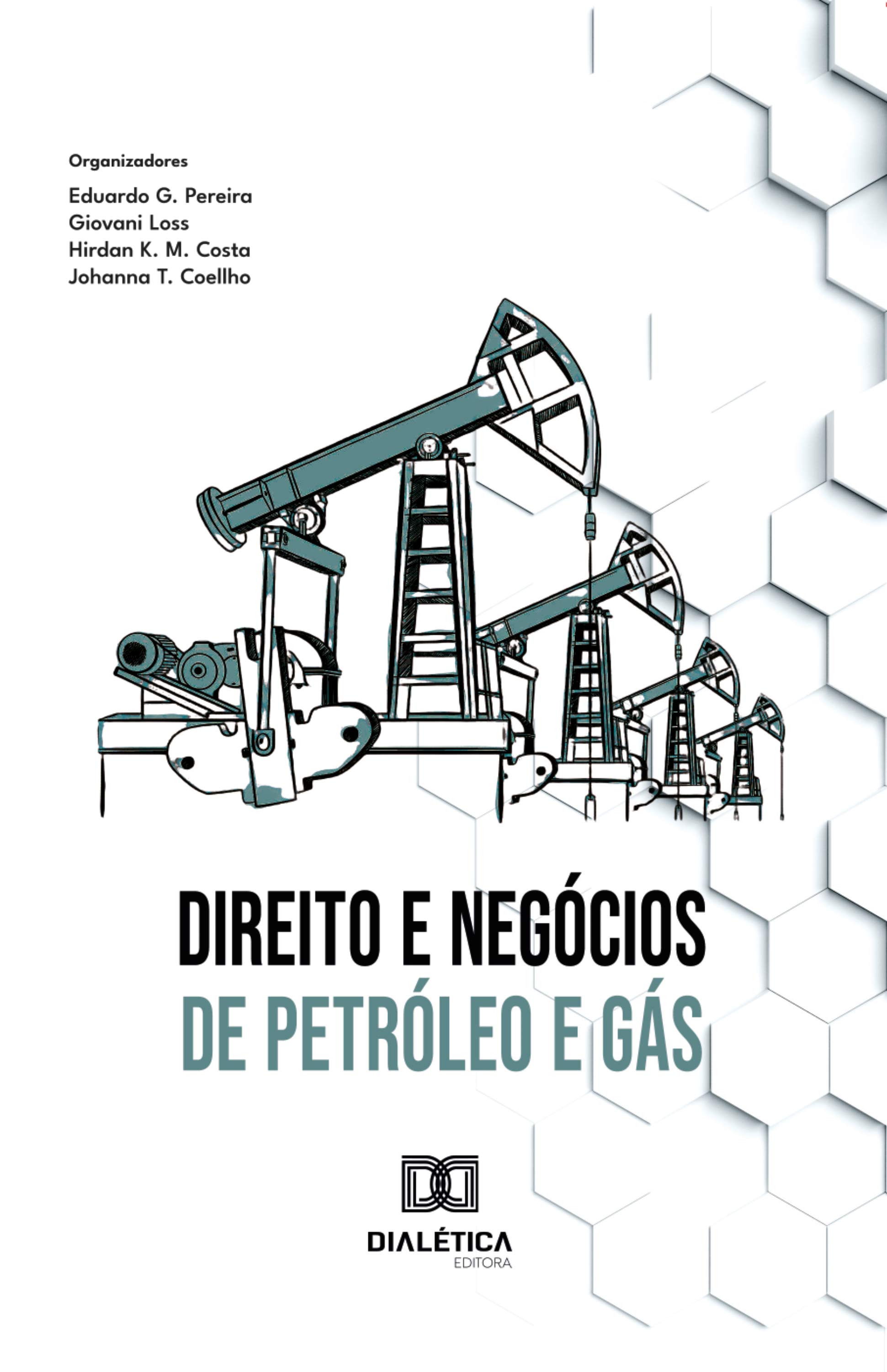 Direito e Negócios de Petróleo e Gás