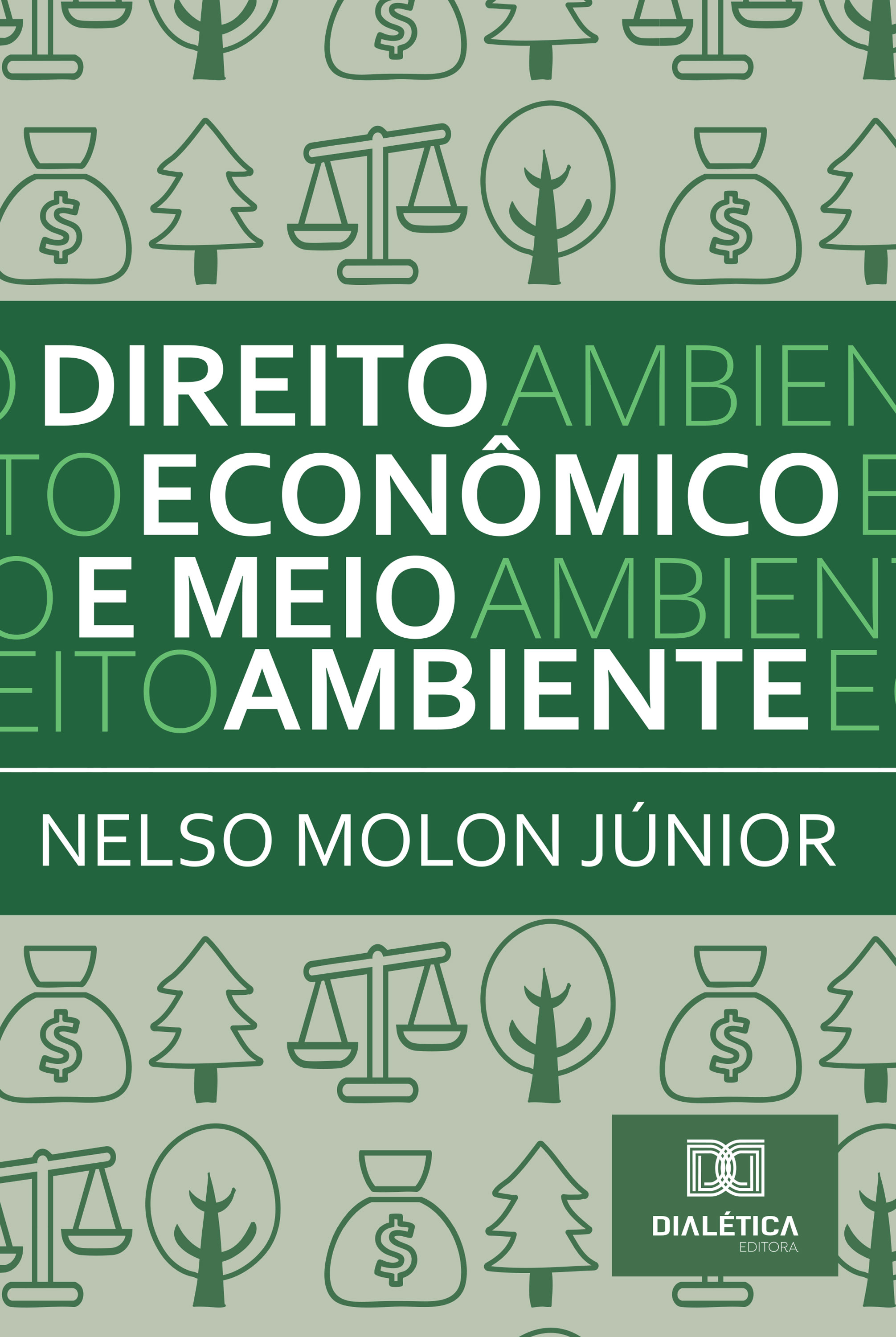 Direito Econômico e Meio Ambiente