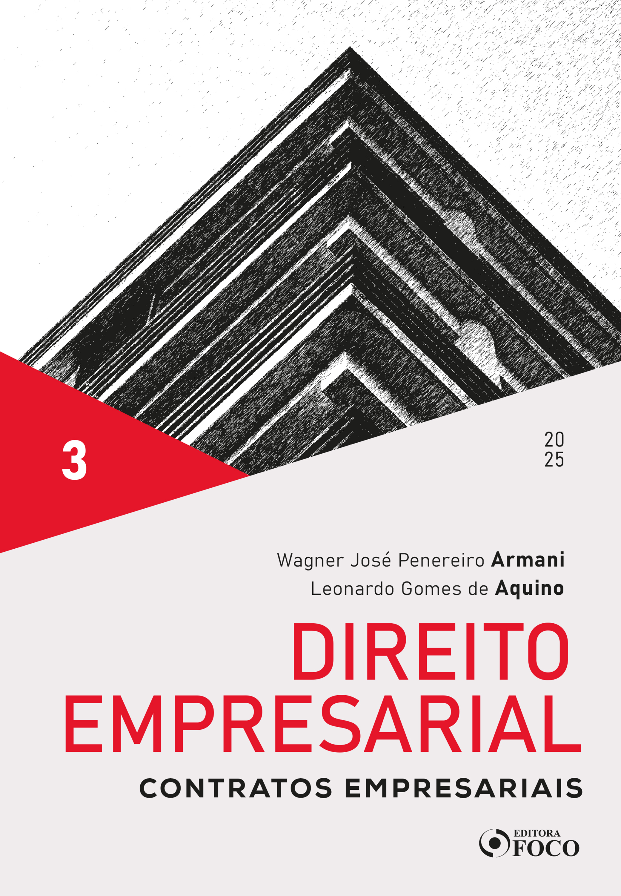 Direito Empresarial - Contratos Empresariais - 1ª ED - 2025 - Volume 3