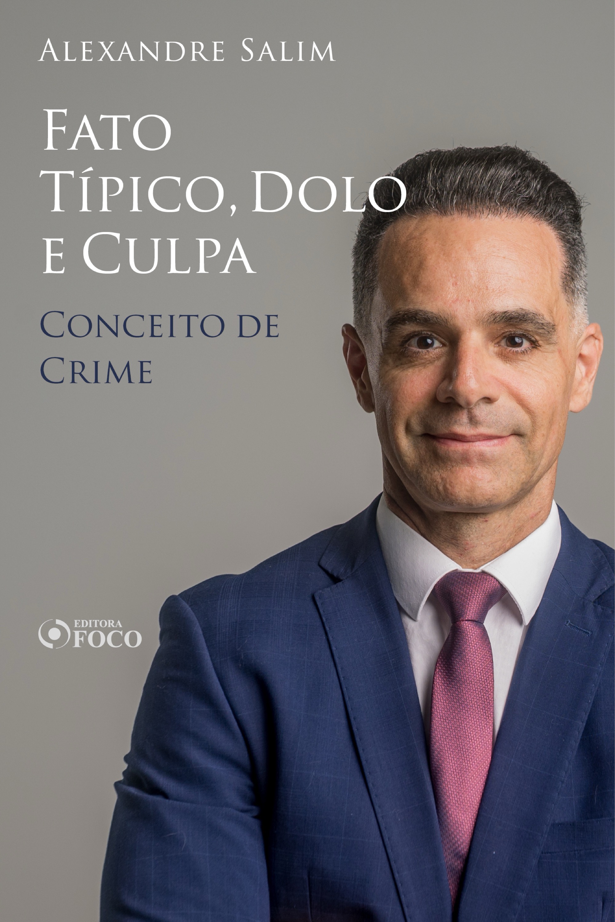 Direito Penal - 3.⁠ ⁠⁠Fato Típico, Dolo e Culpa - Conceito de Crime