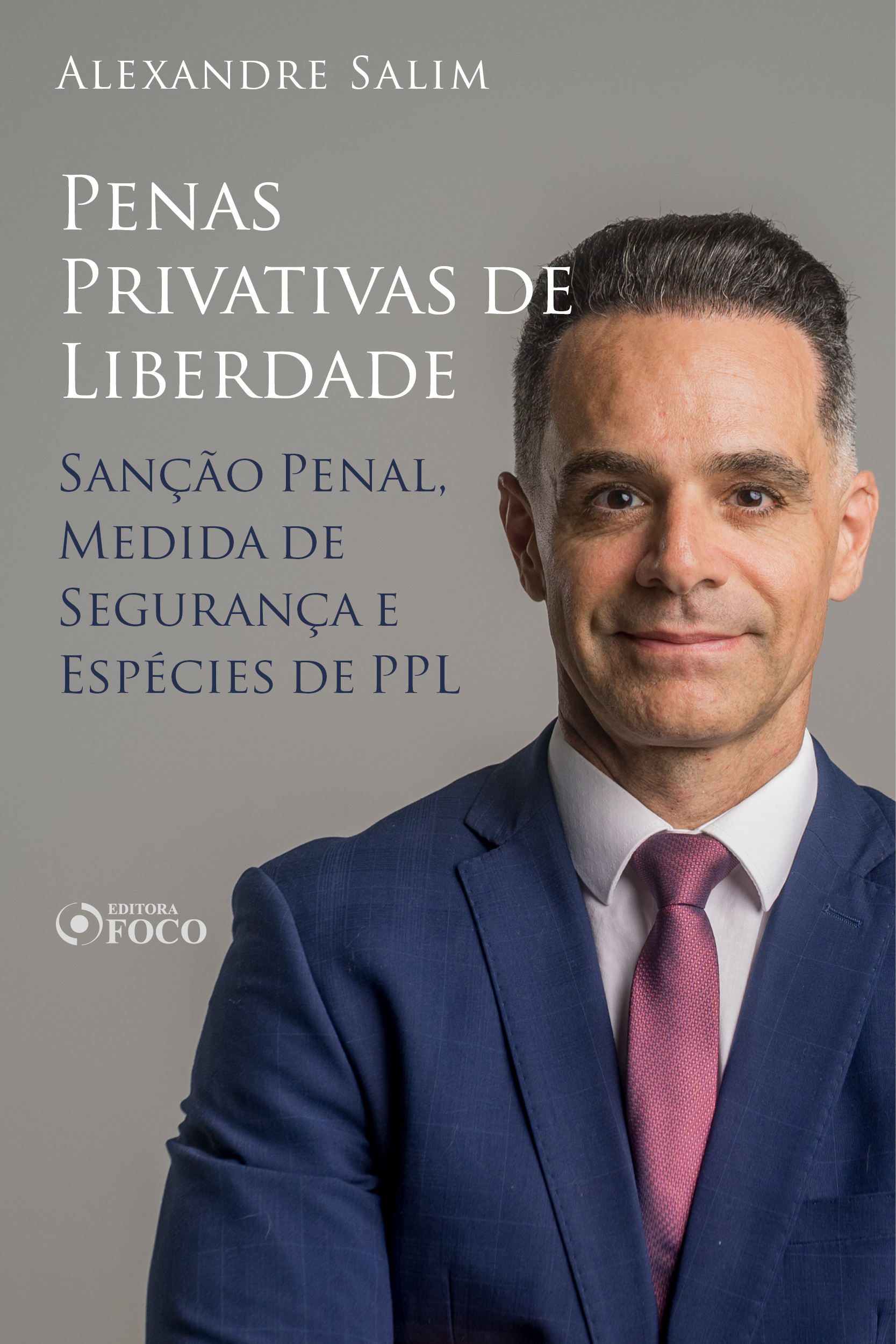Direito Penal - 9.⁠ ⁠Penas Privativas de Liberdade - Sanção Penal; Medida de Segurança; Espécies de PPL