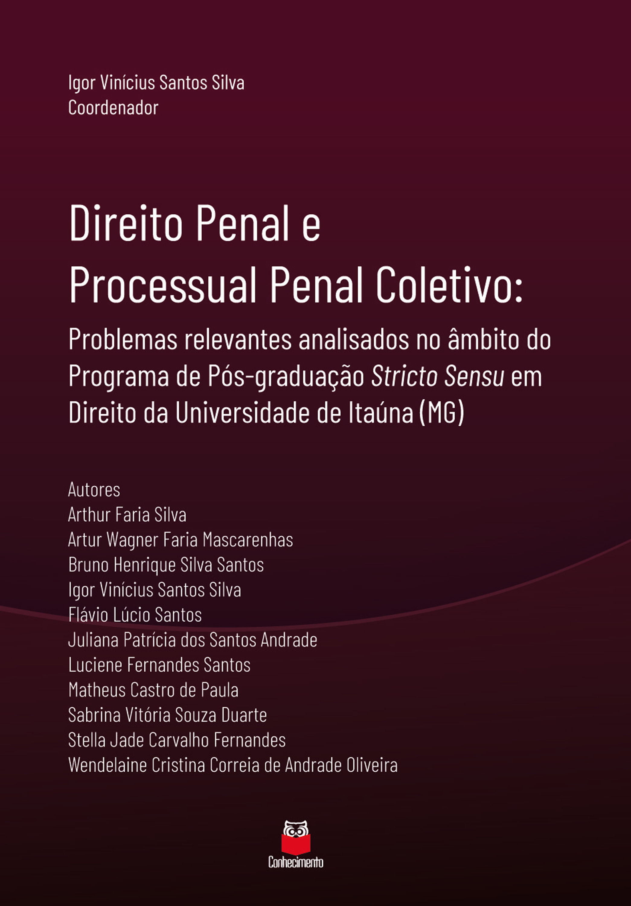 Direito penal e processual penal coletivo