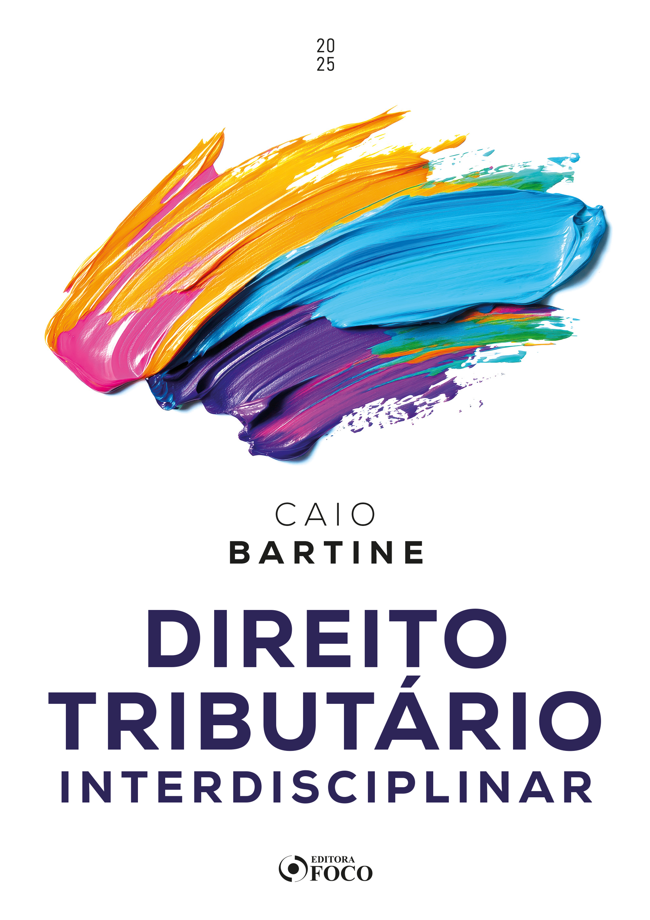 Direito Tributário Interdisciplinar - 1ª Ed - 2025