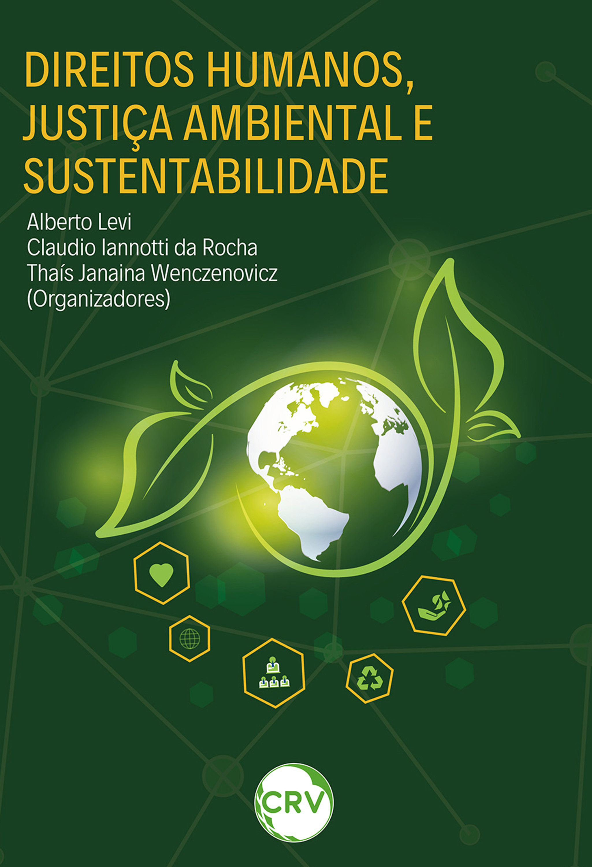 Direitos humanos, justiça ambiental e sustentabilidade