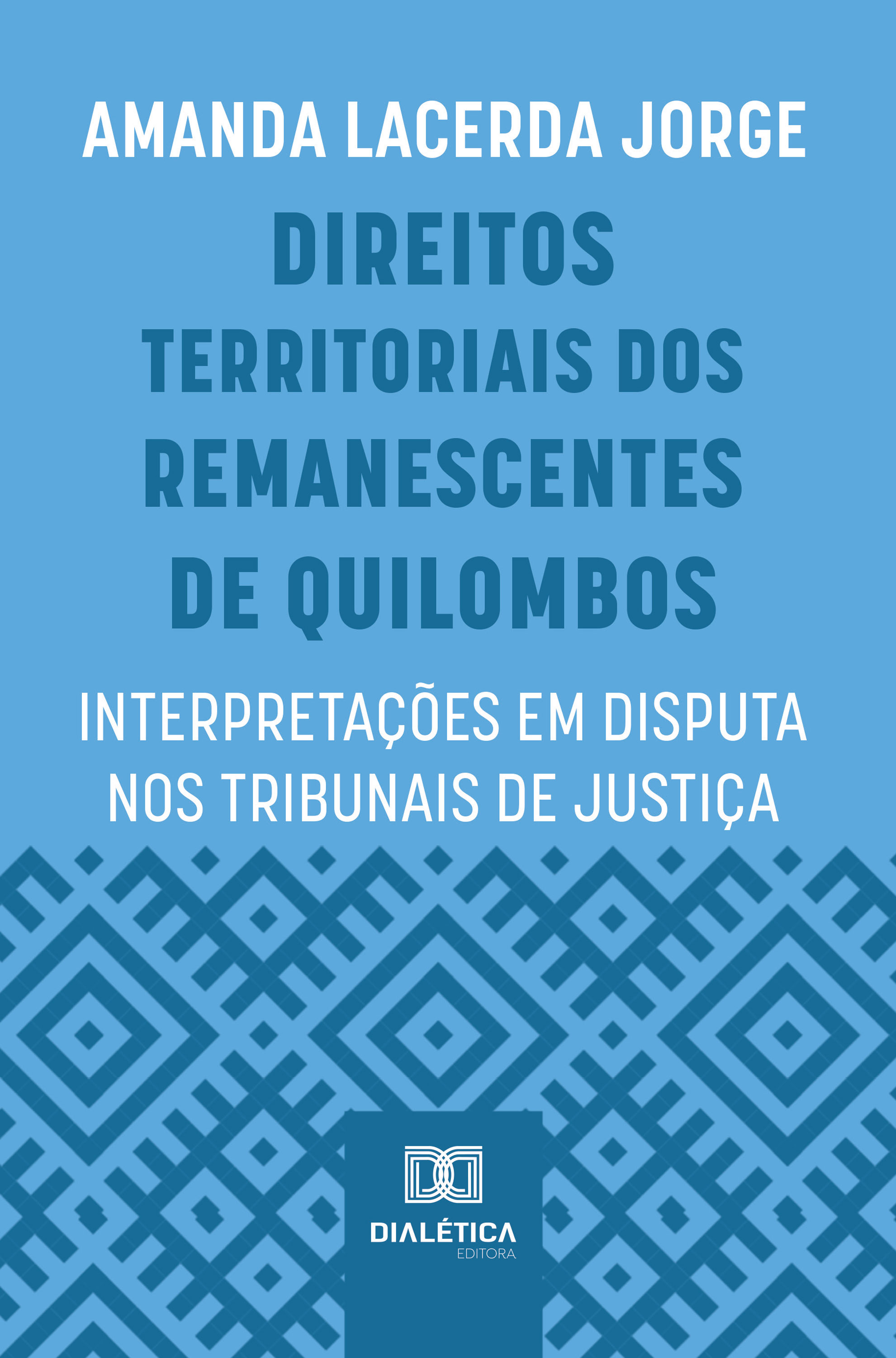 Direitos Territoriais dos Remanescentes de Quilombos