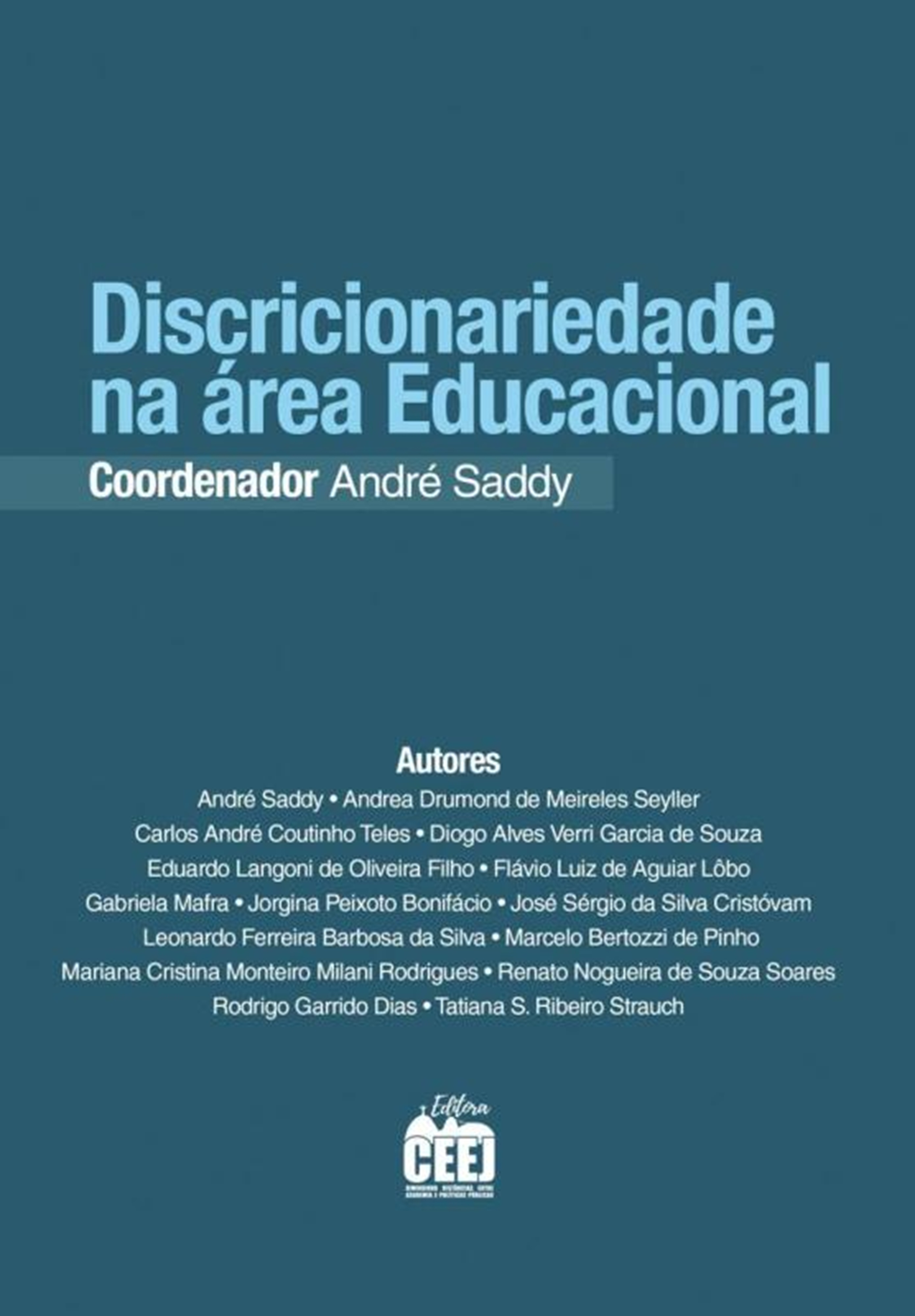 Discricionariedade na área educacional