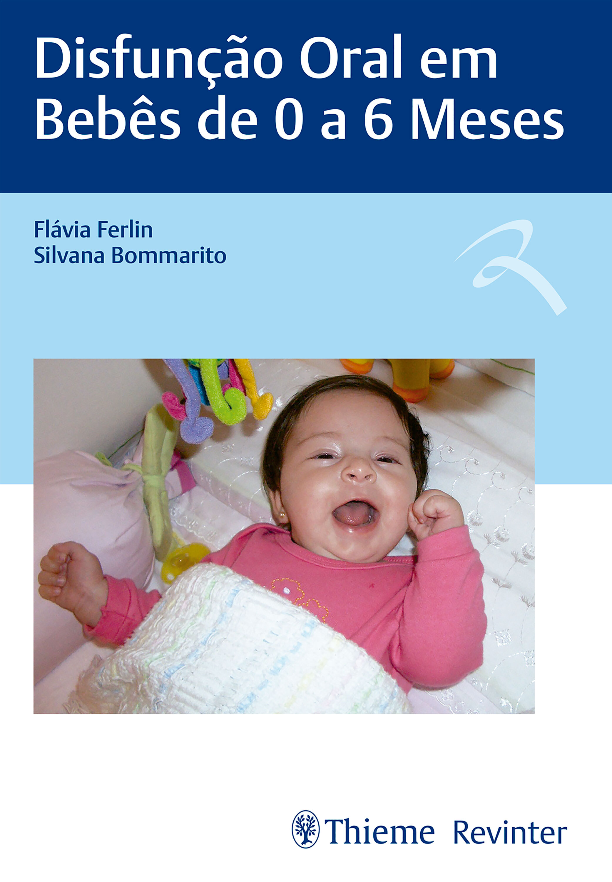 Disfunção Oral em Bebês de 0 a 6 Meses