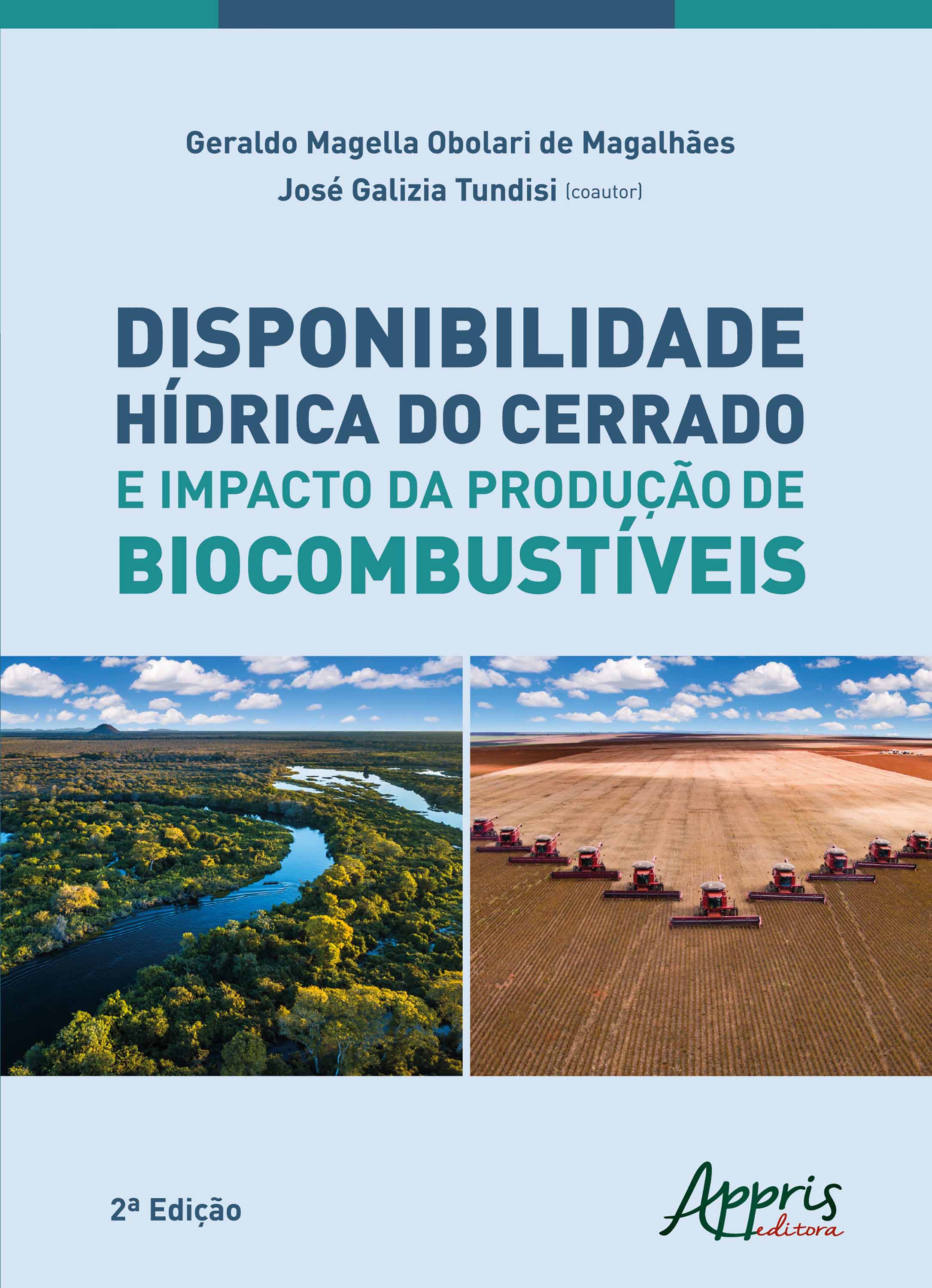 Disponibilidade Hídrica do Cerrado e Impacto da Produção de Biocombustíveis