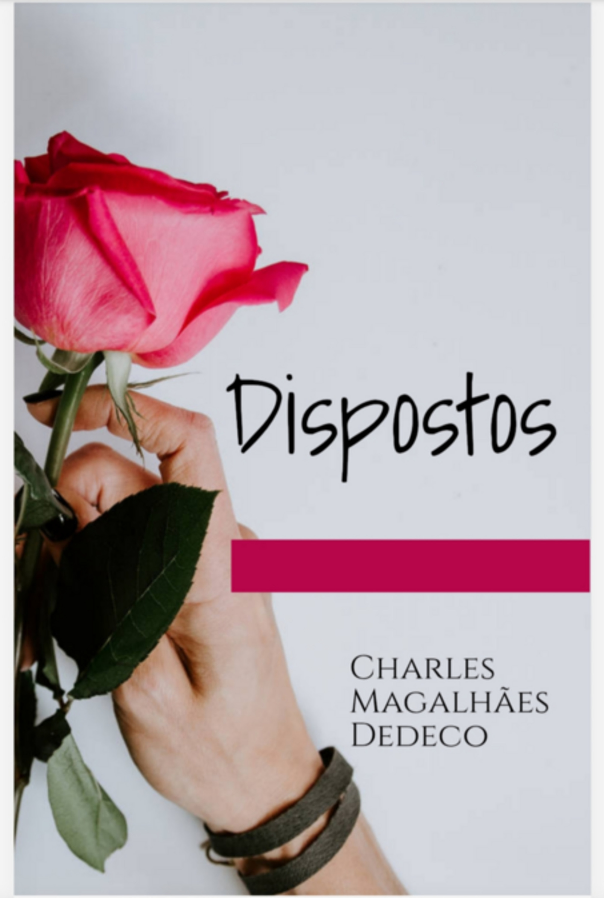 Dispostos