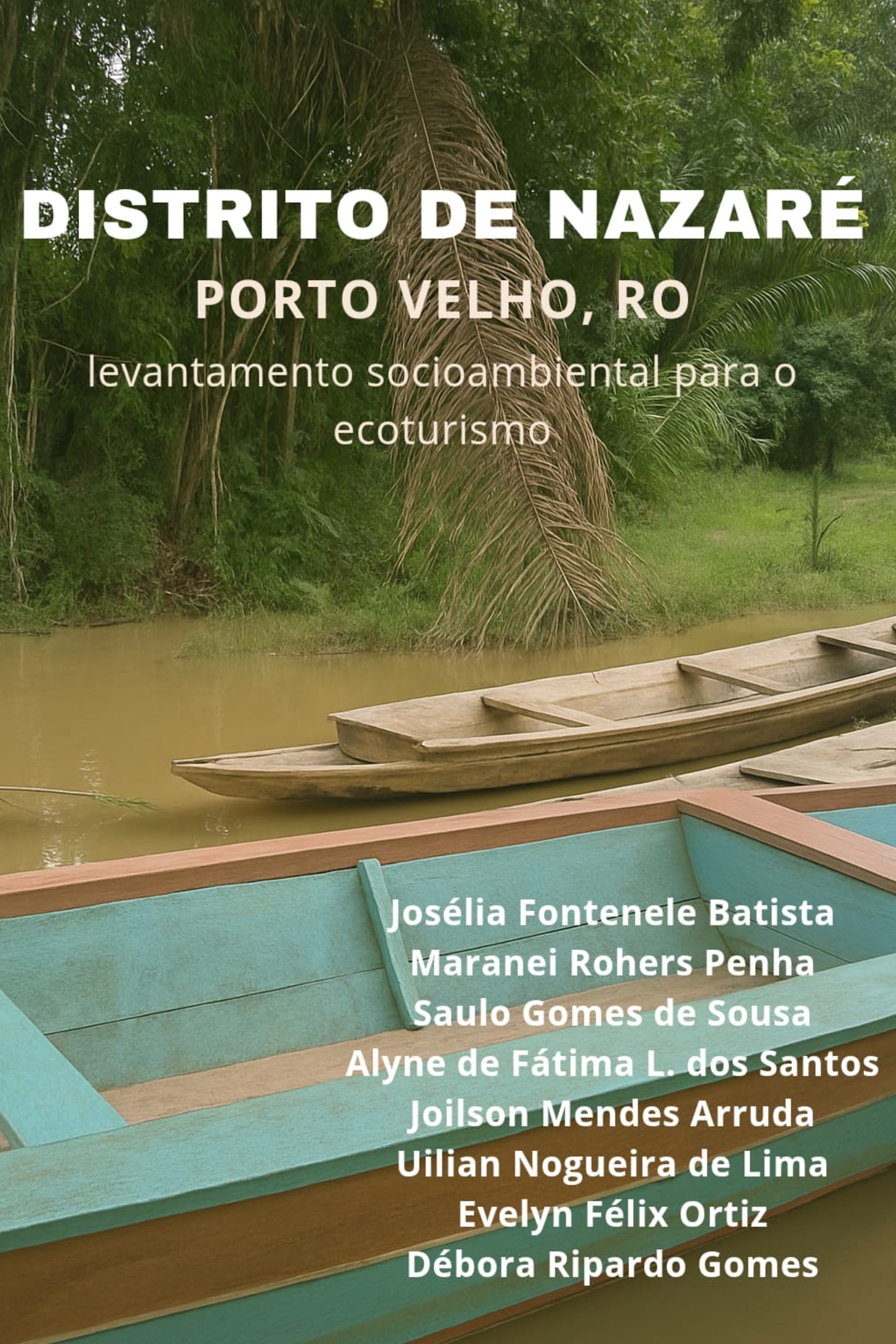 Distrito de Nazaré - PVH- RO