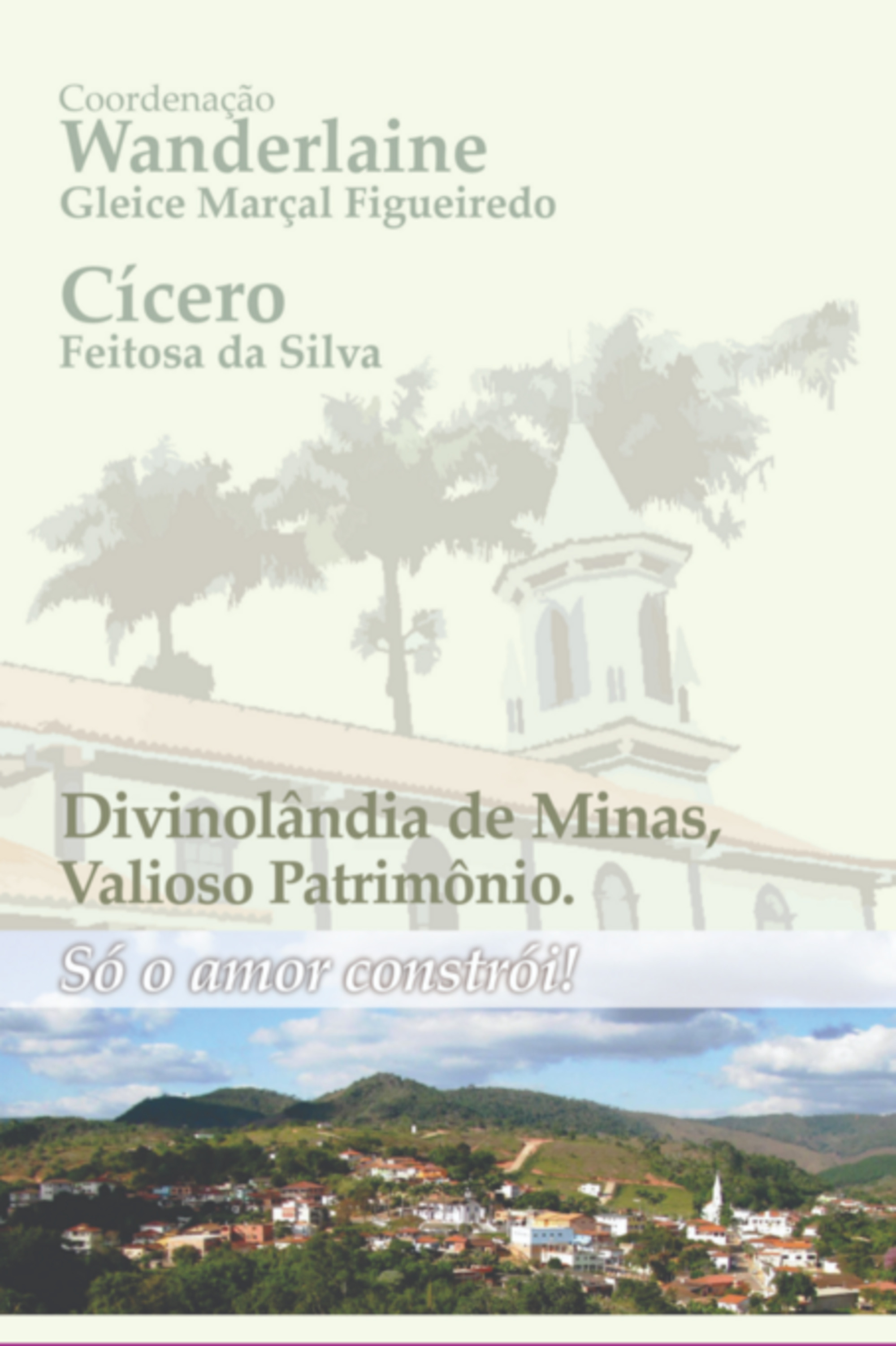 Divinolândia De Minas, Valioso Patrimônio.